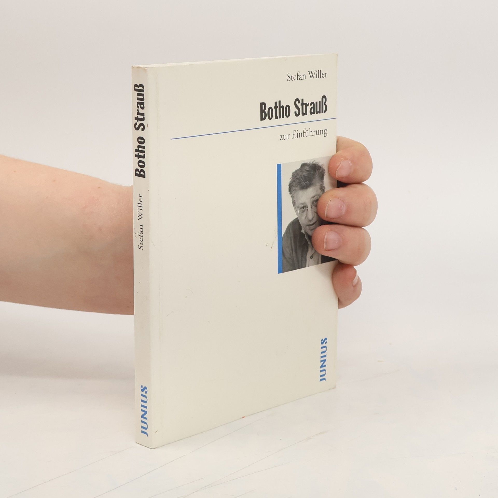 Stefan Willer Botho Strauß zur Einführung