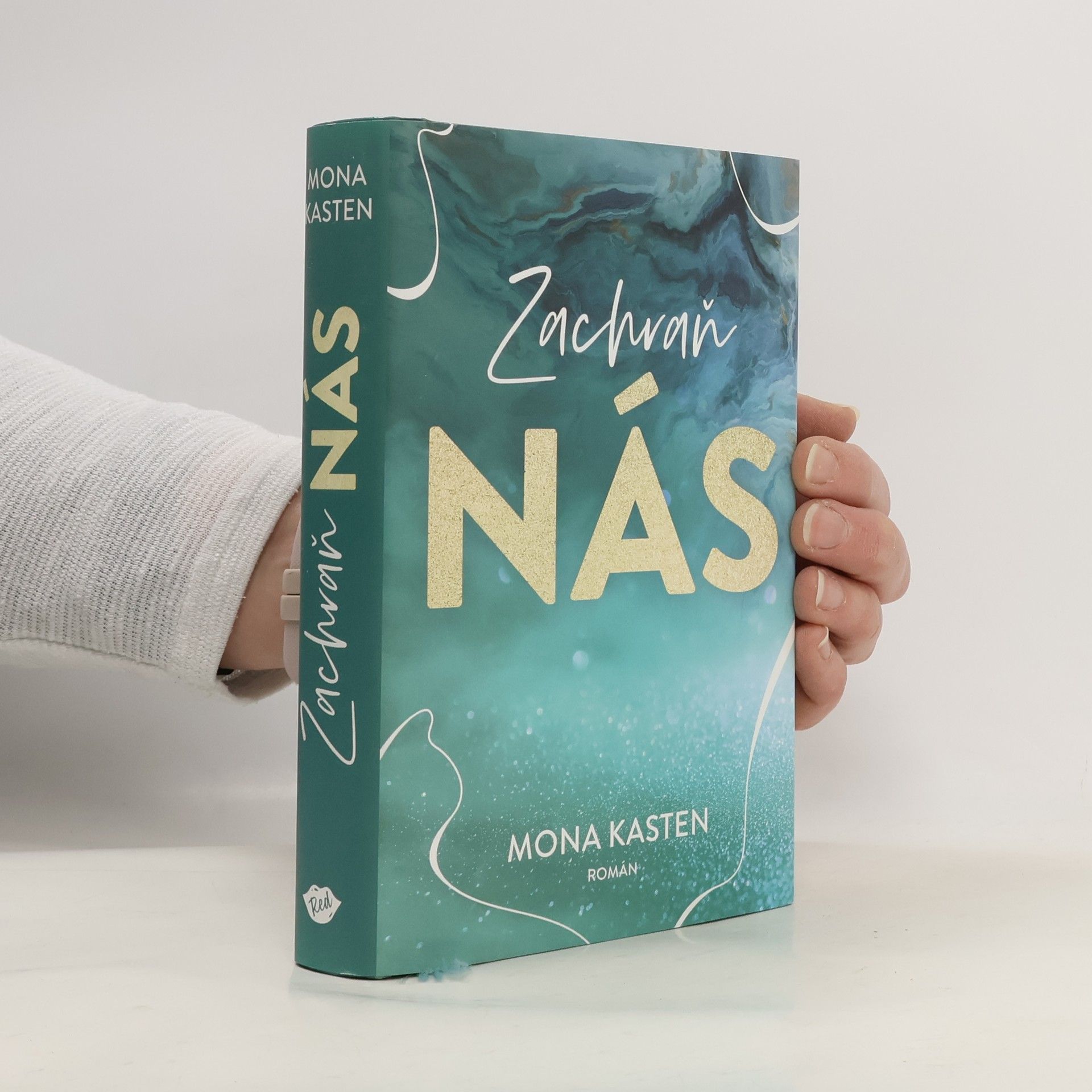 Mona Kasten Zachraň nás