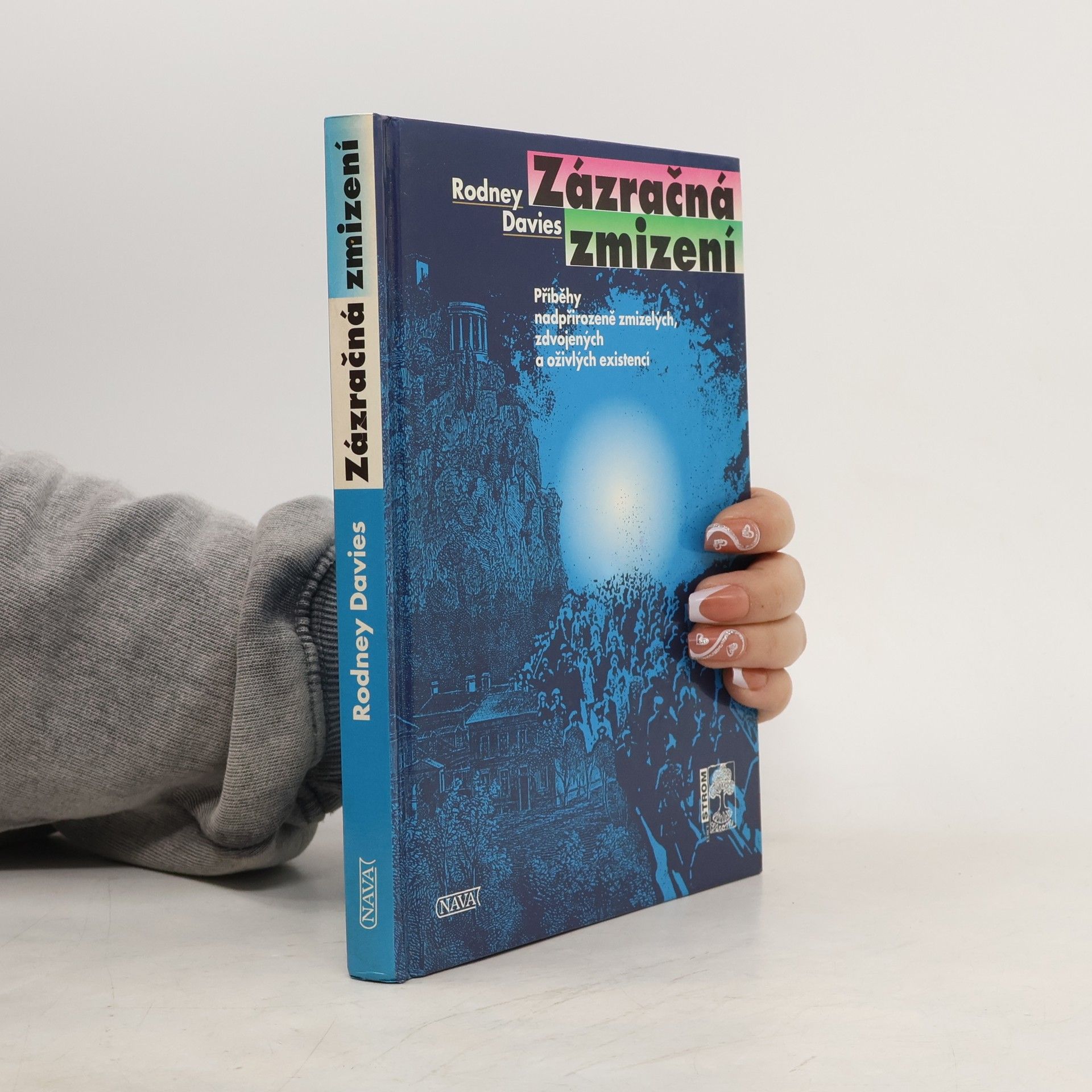 Rodney Davies Zázračná zmizení