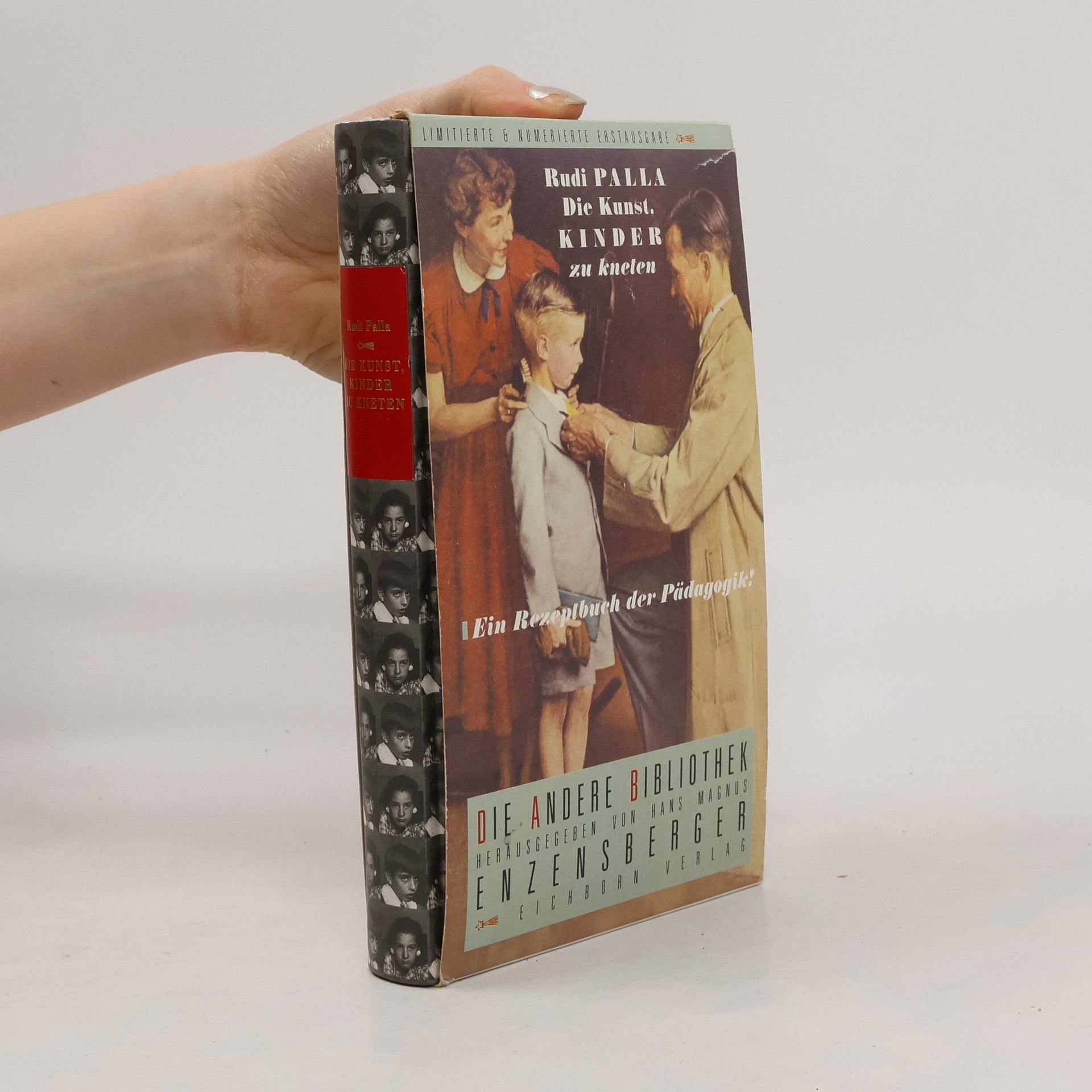 Rudi Palla Die Kunst, Kinder zu Kneten