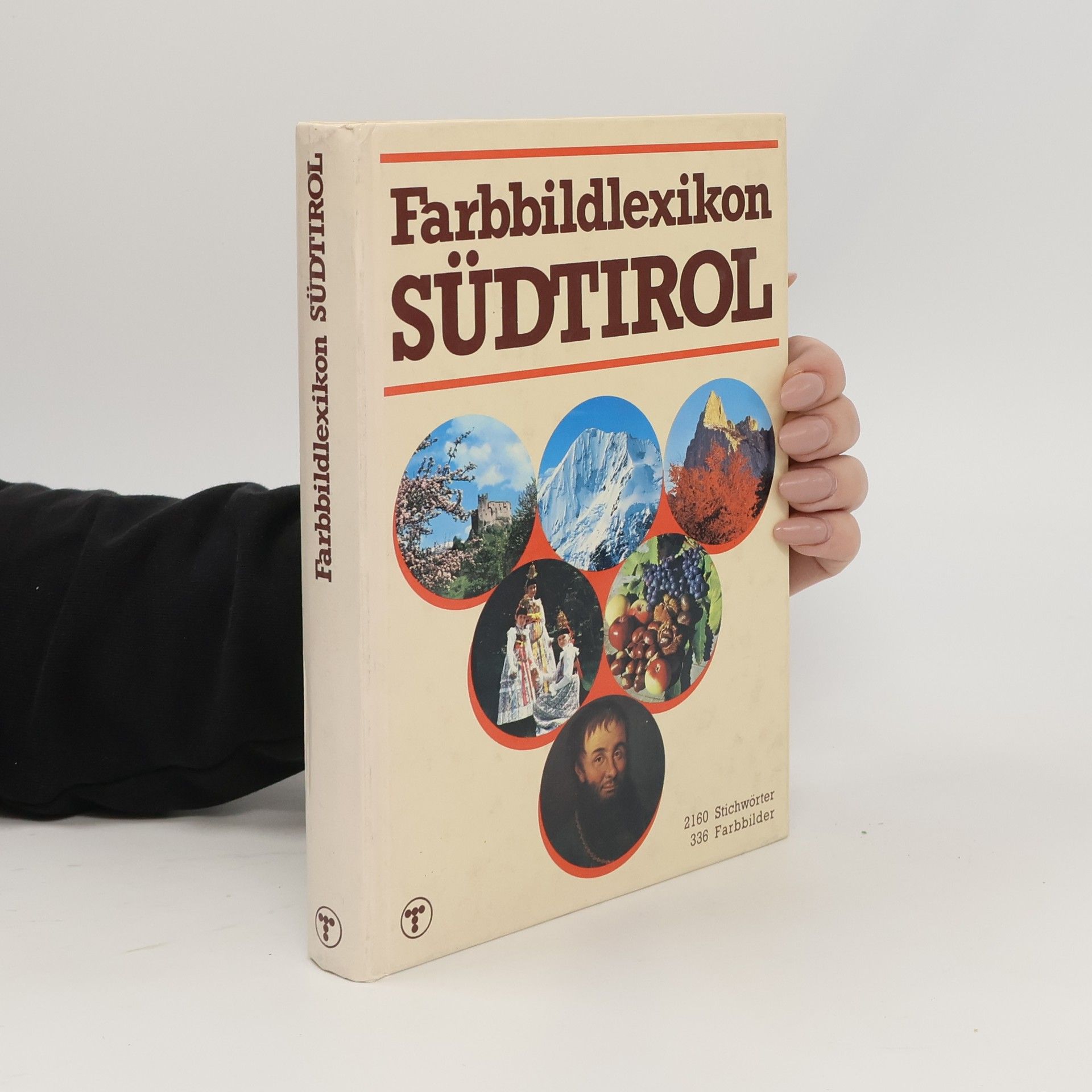 Various authors Farbbildlexikon Südtirol