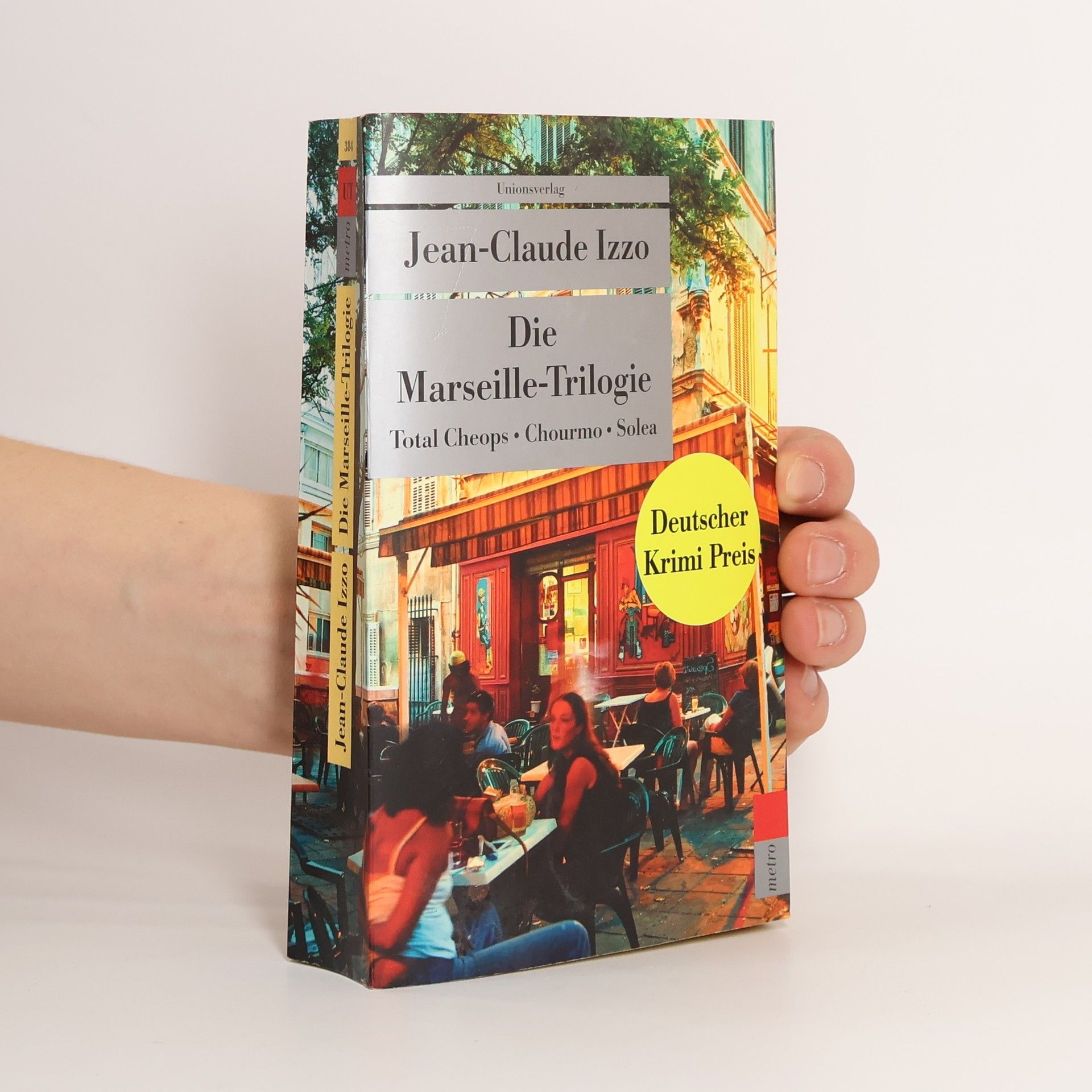 Jean-Claude Izzo Die Marseille-Trilogie