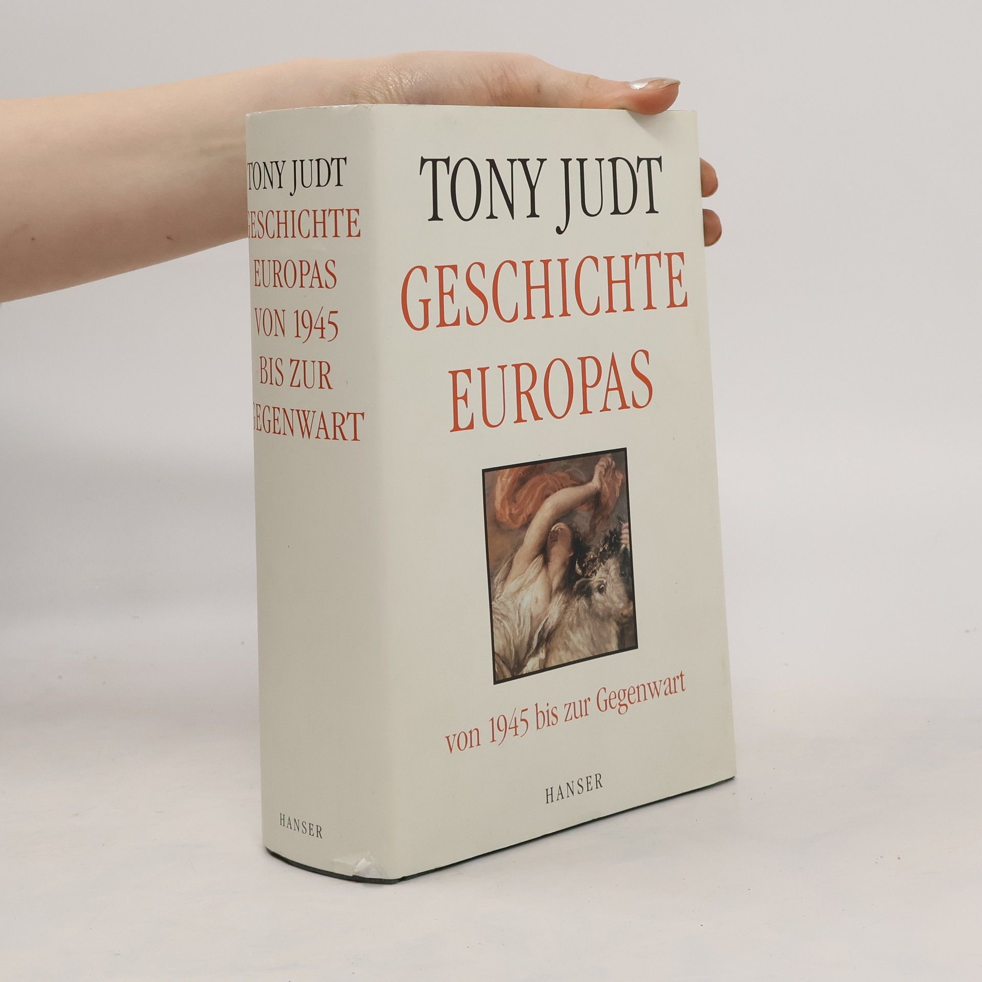 Tony Judt Geschichte Europas von 1945 bis zur Gegenwart