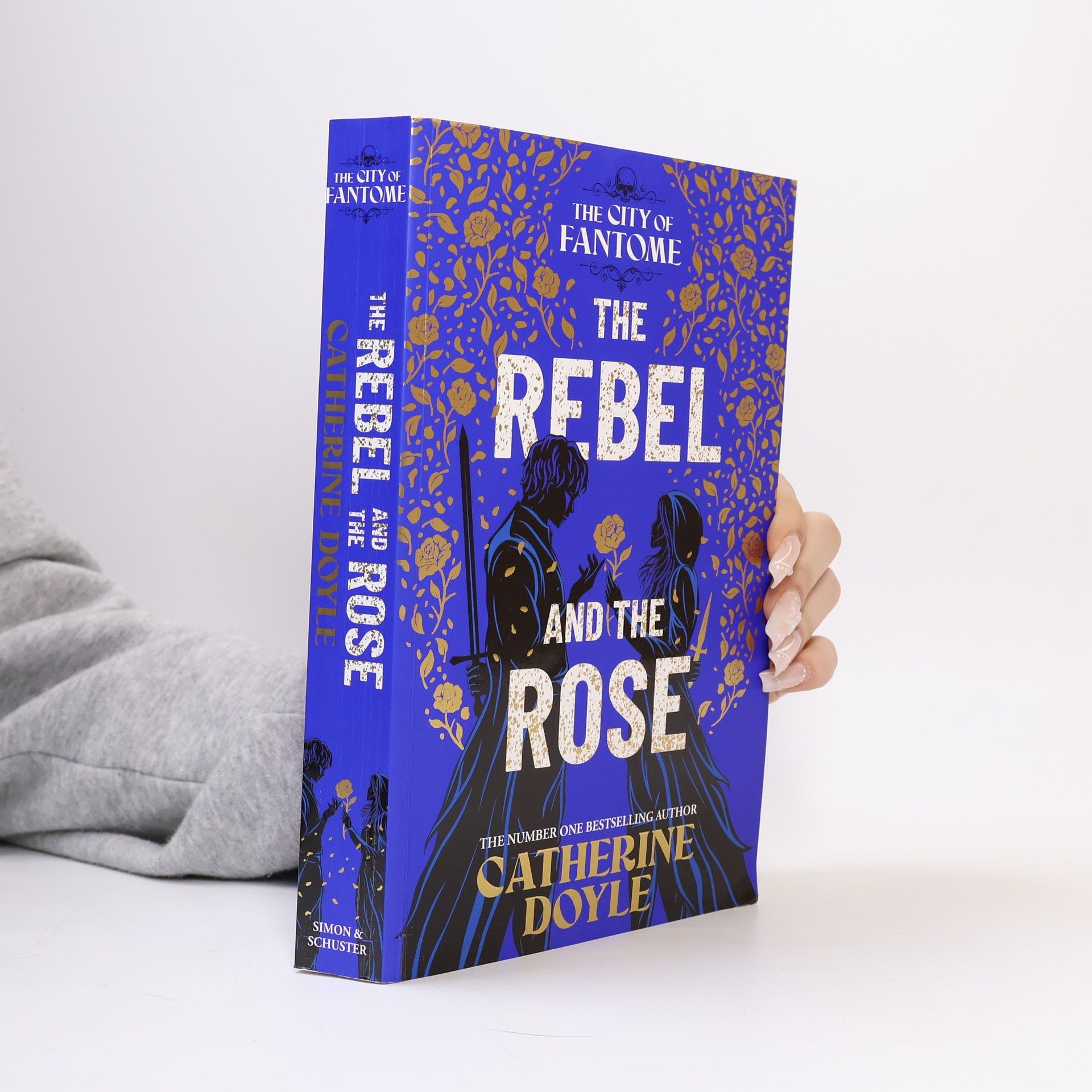 Catherine Doyle The City of Fantome: The Rebel and the Rose