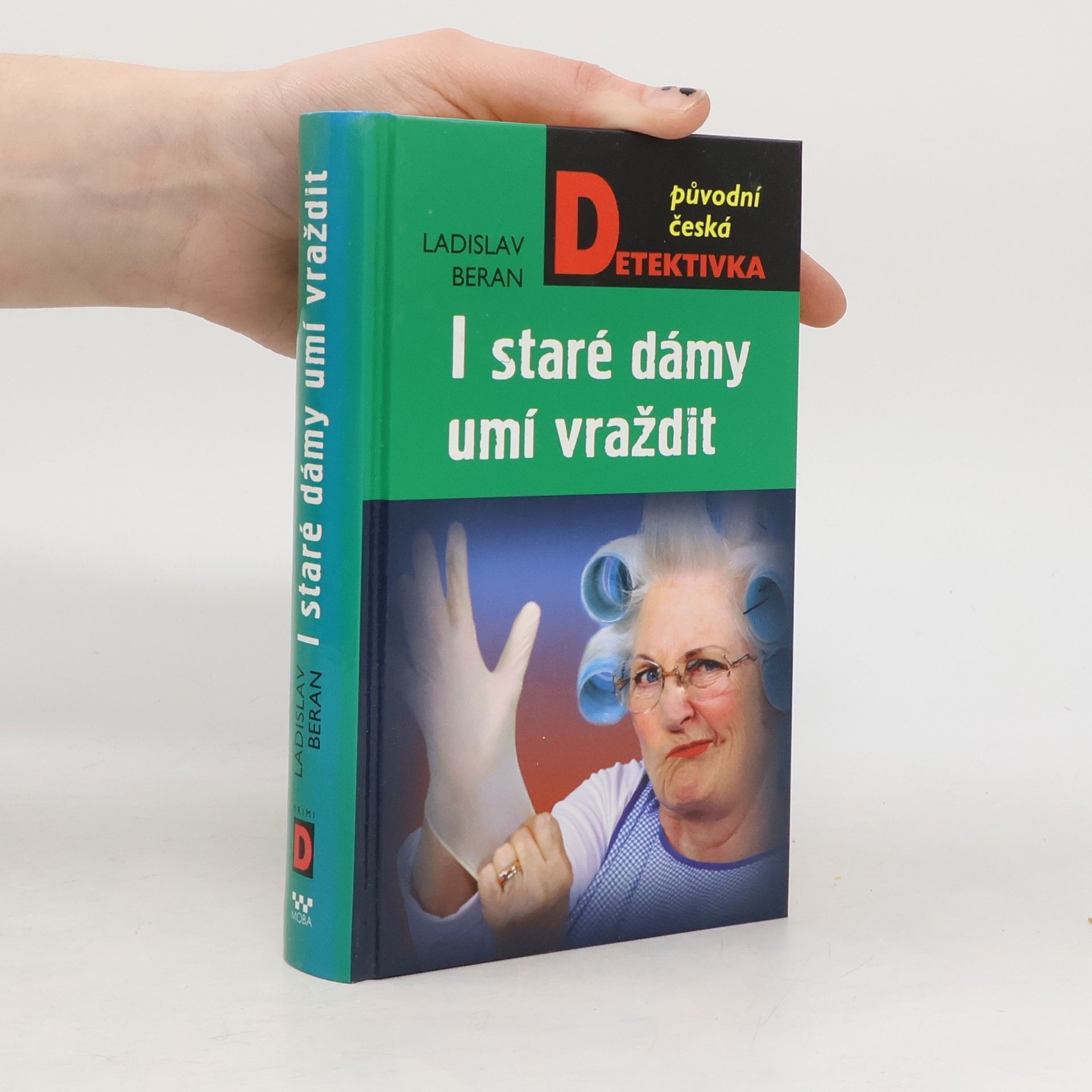 Ladislav Beran I staré dámy umí vraždit