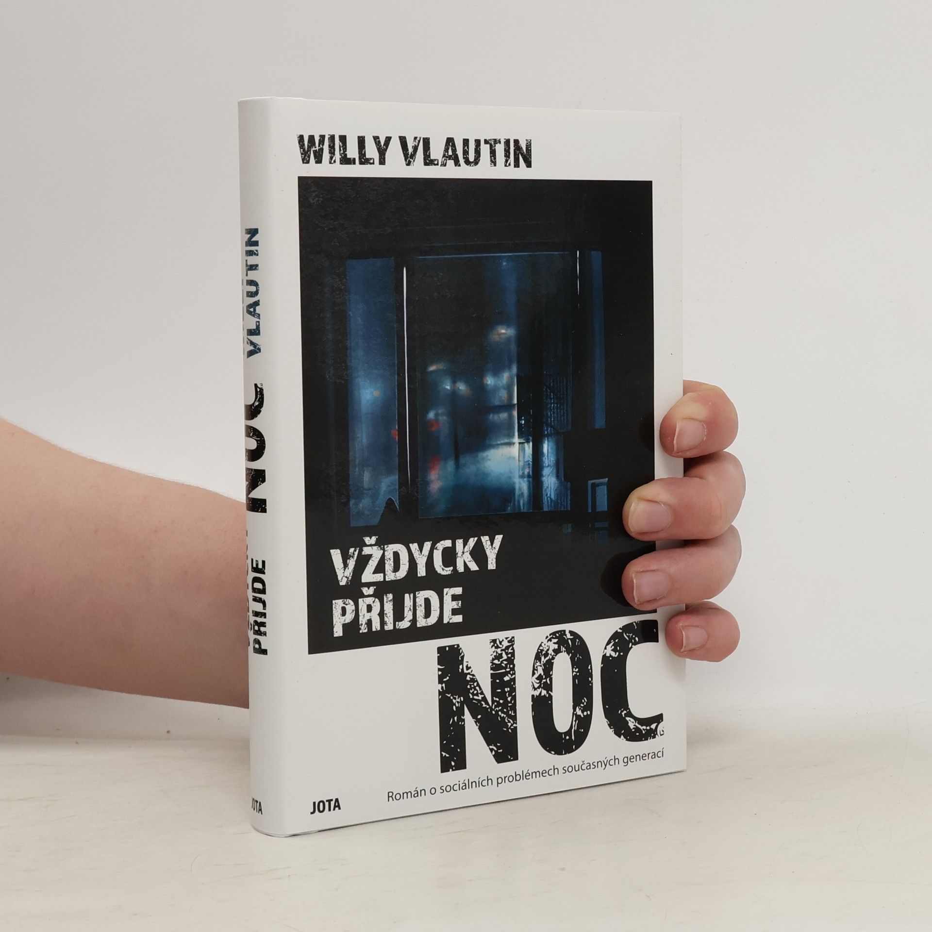 Willy Vlautin Vždycky přijde noc