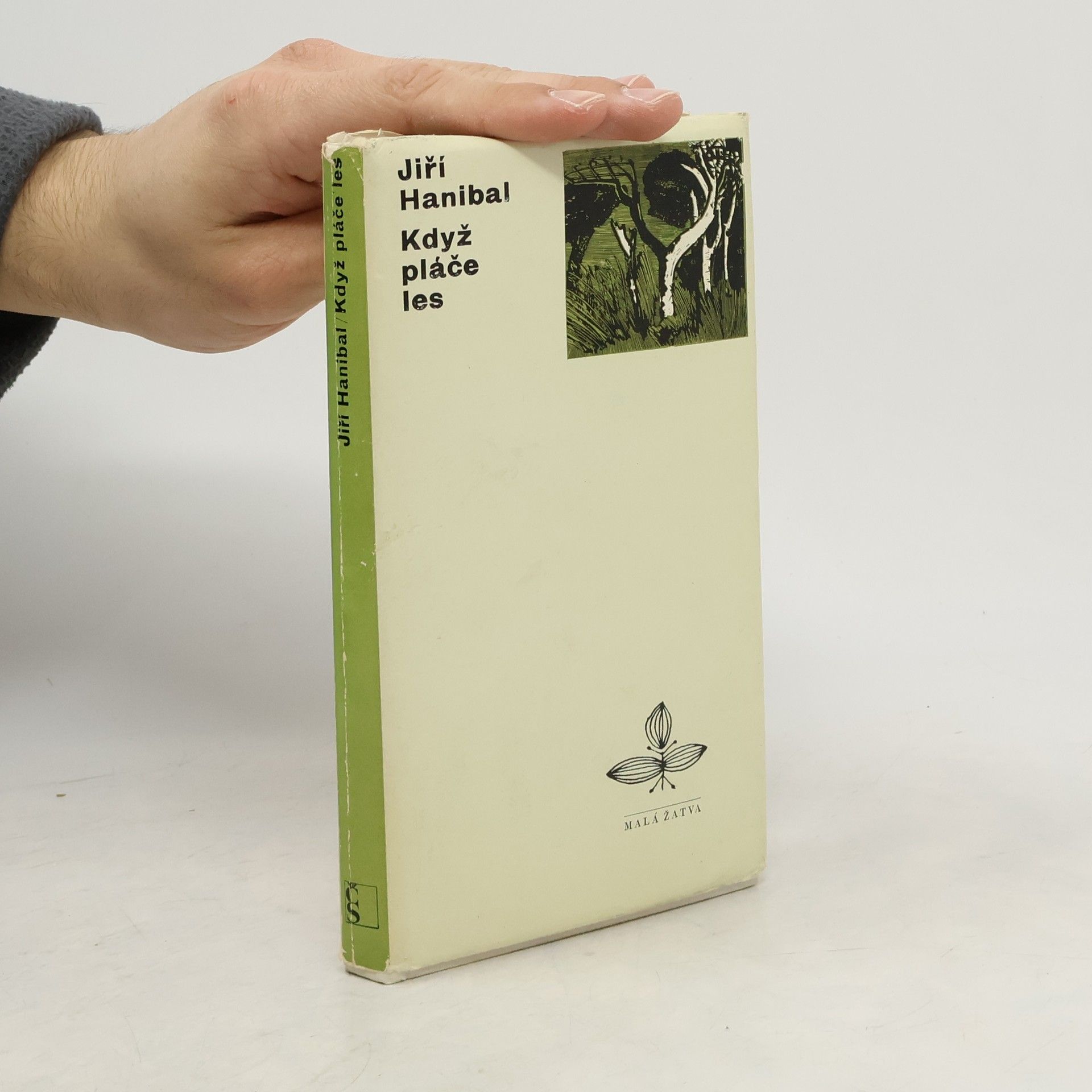 Jiří Hanibal Když pláče les