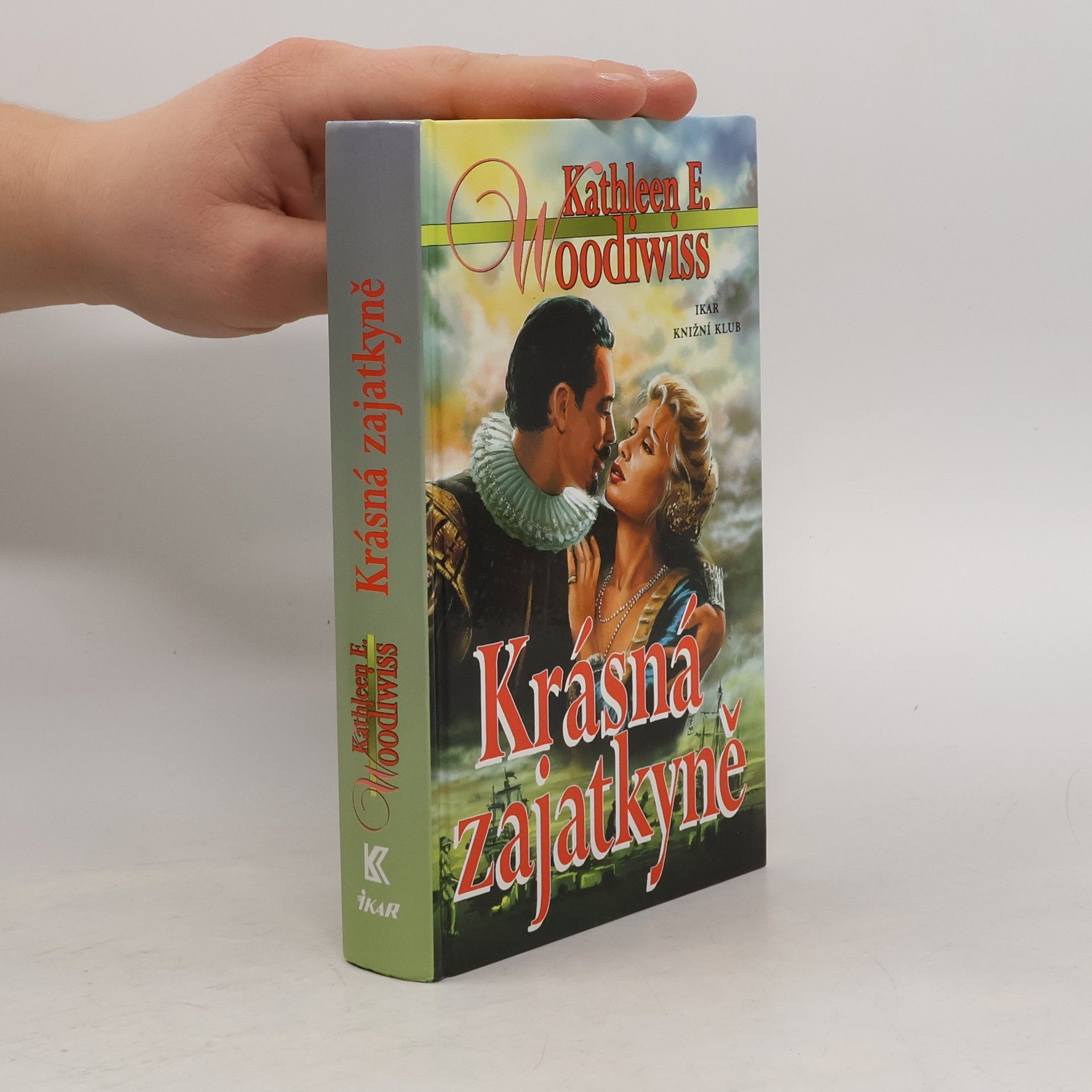 Kathleen E. Woodiwiss Krásná zajatkyně
