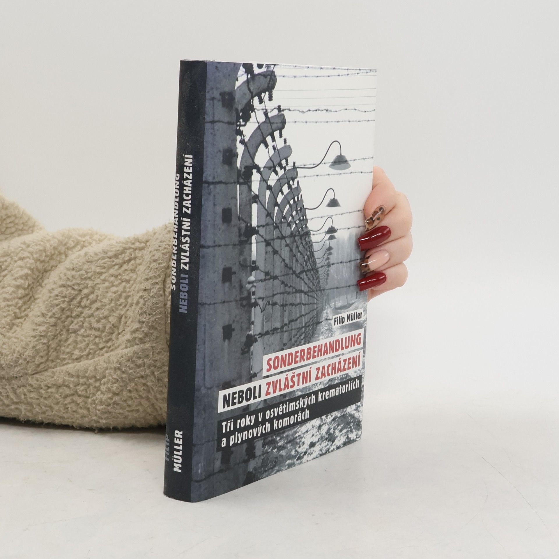 Filip Müller Sonderbehandlung neboli Zvláštní zacházení