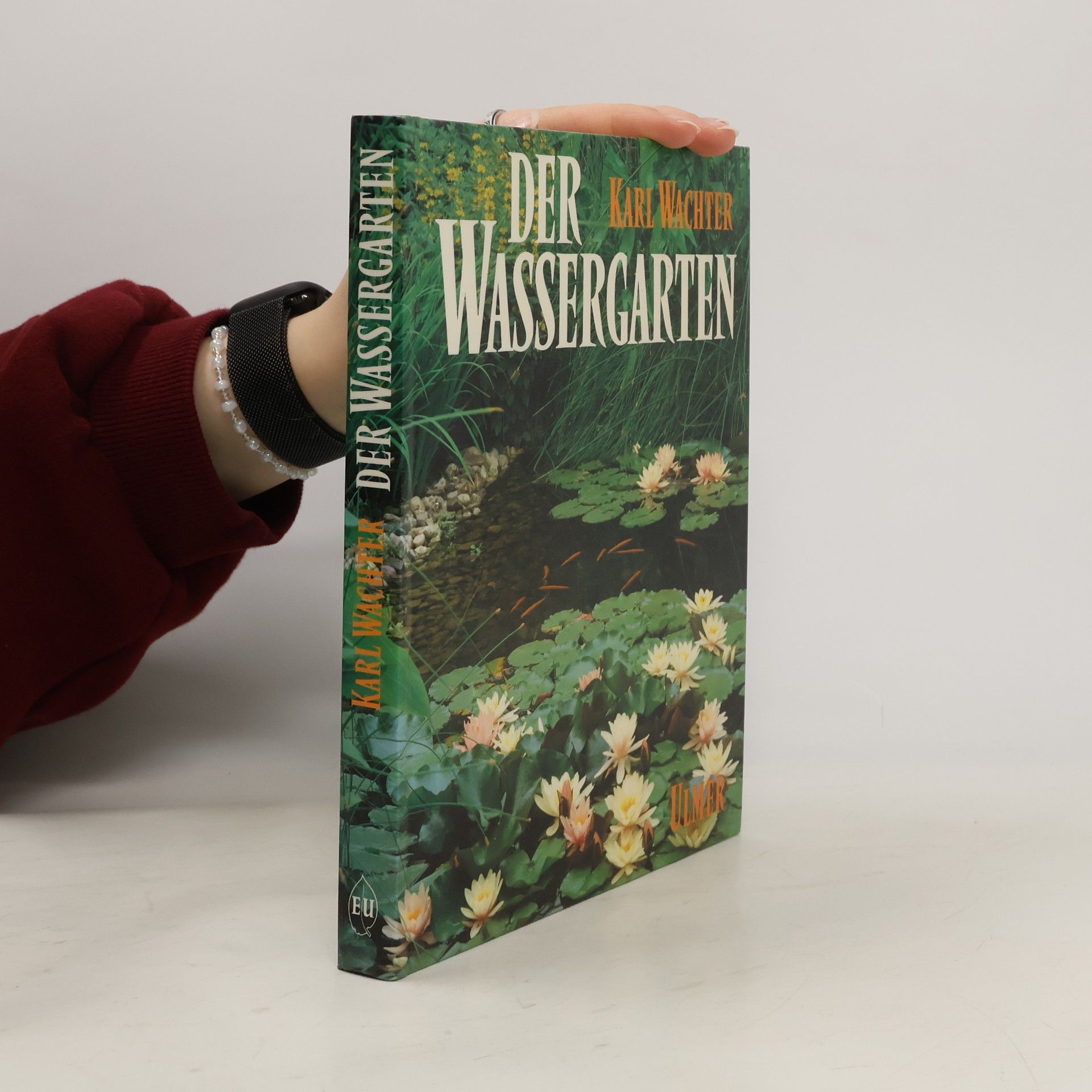 Karl Wachter Der Wassergarten