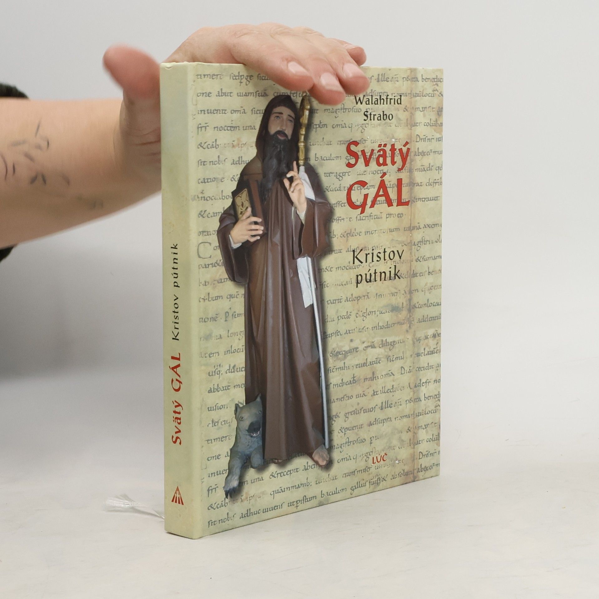 Ernst Tremp Svätý Gál. Kristov pútnik