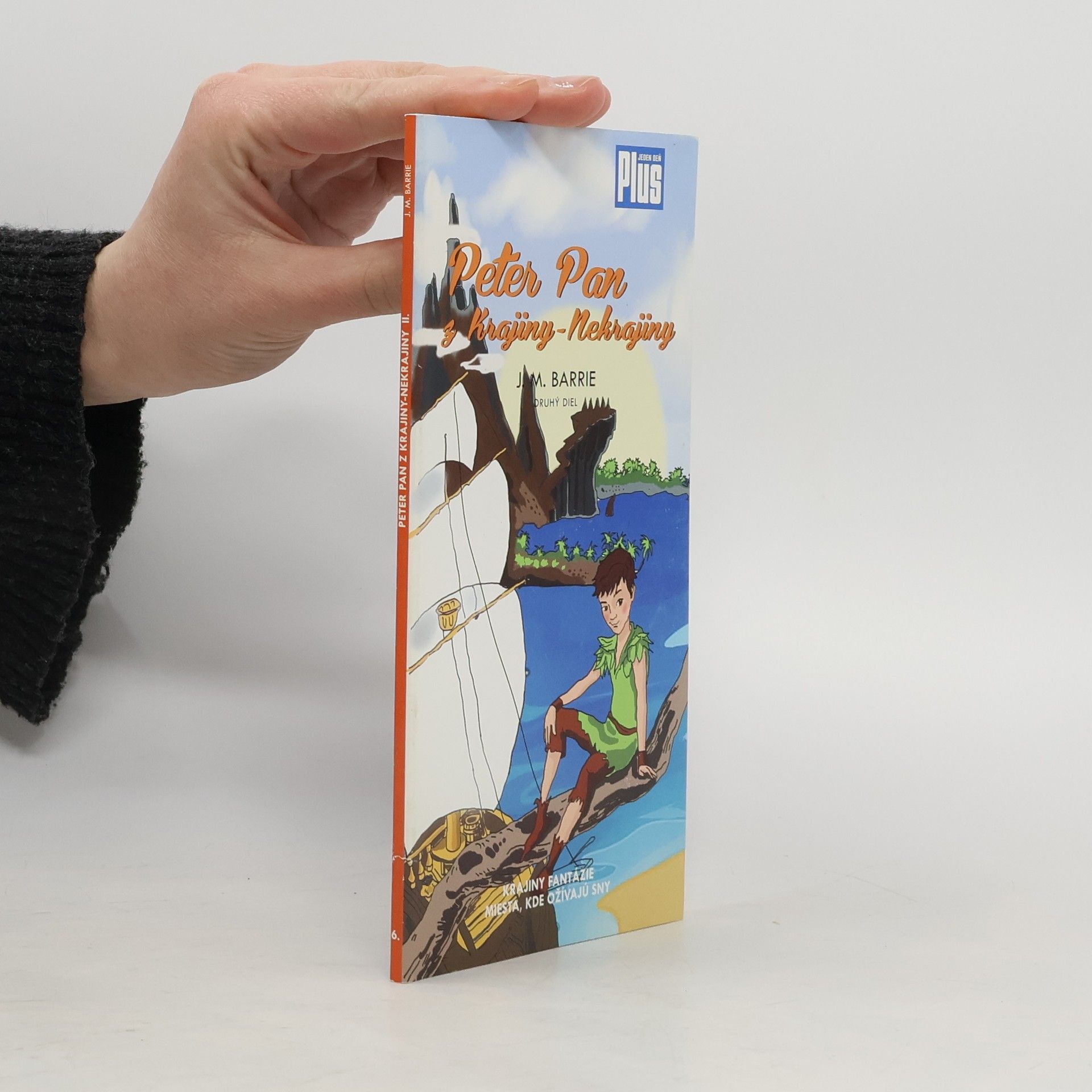 James Matthew Barrie Peter Pan z Krajiny-Nekrajiny. Druhý diel