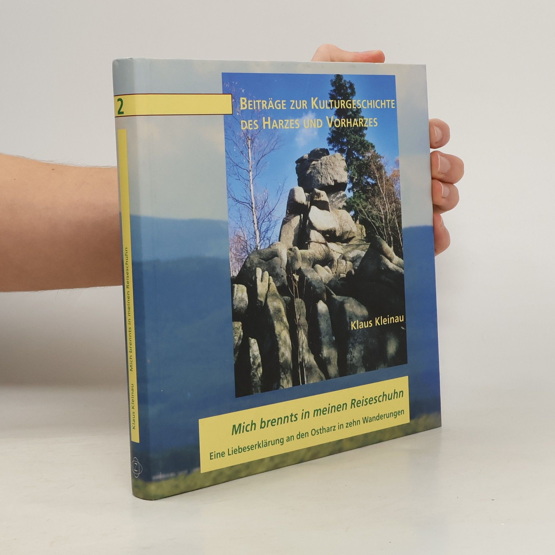 Klaus Kleinau Beiträge zur Kulturgeschichte des Harzes und Vorharzes
