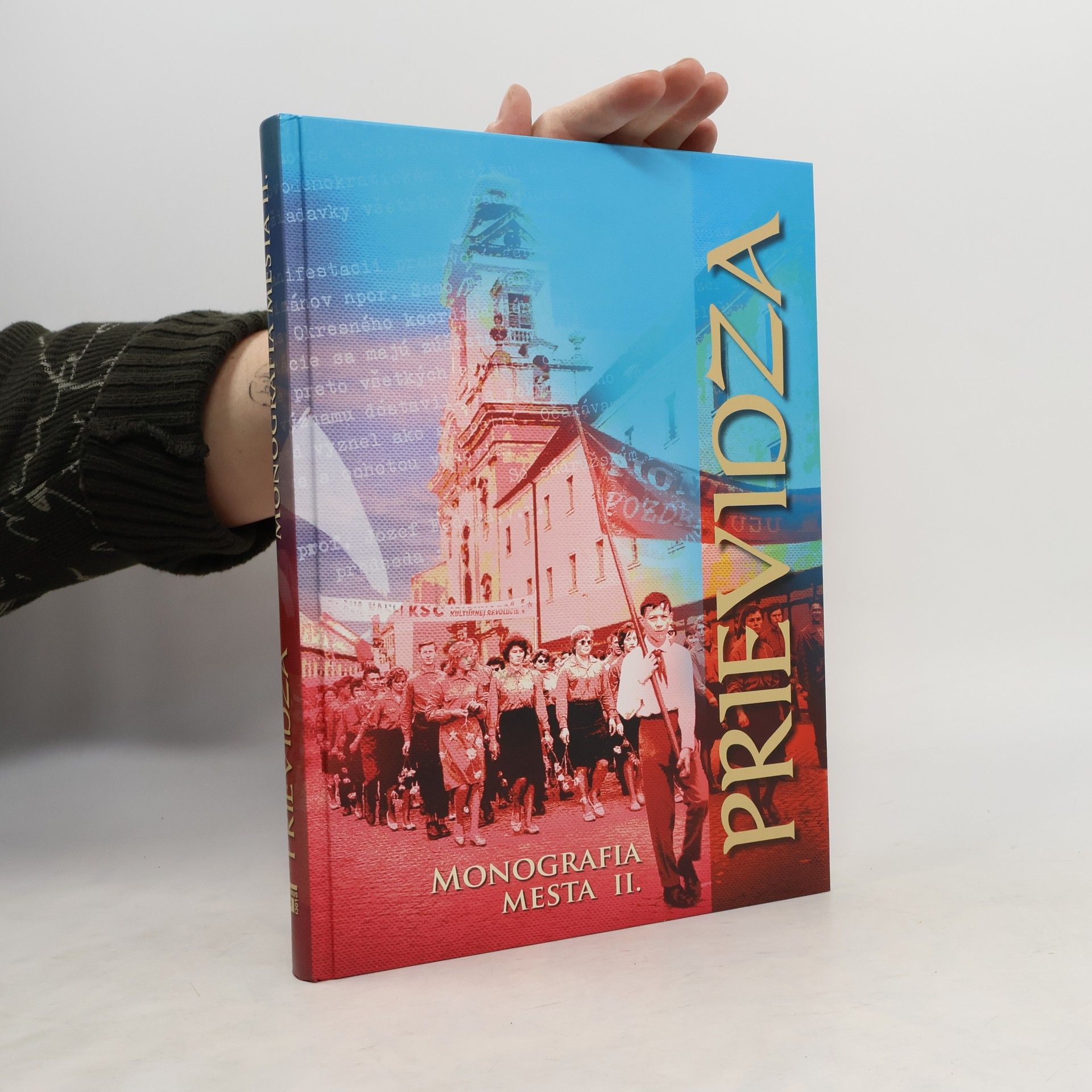 Kolektiv autorů Prievidza: Monografia mesta II.