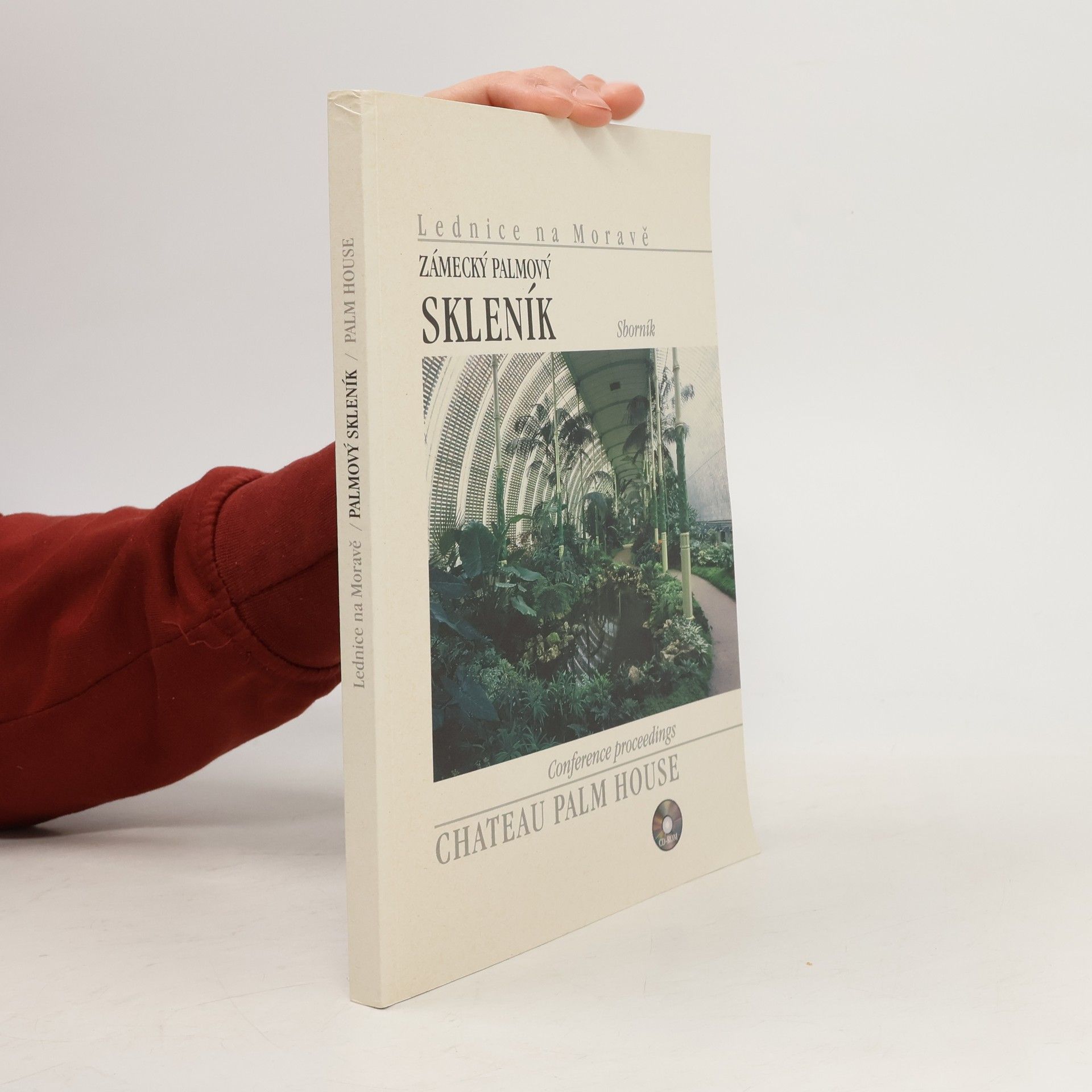 Bohdana Fabiánová Lednice na Moravě : Zámecký palmový skleník : Chateau palm house