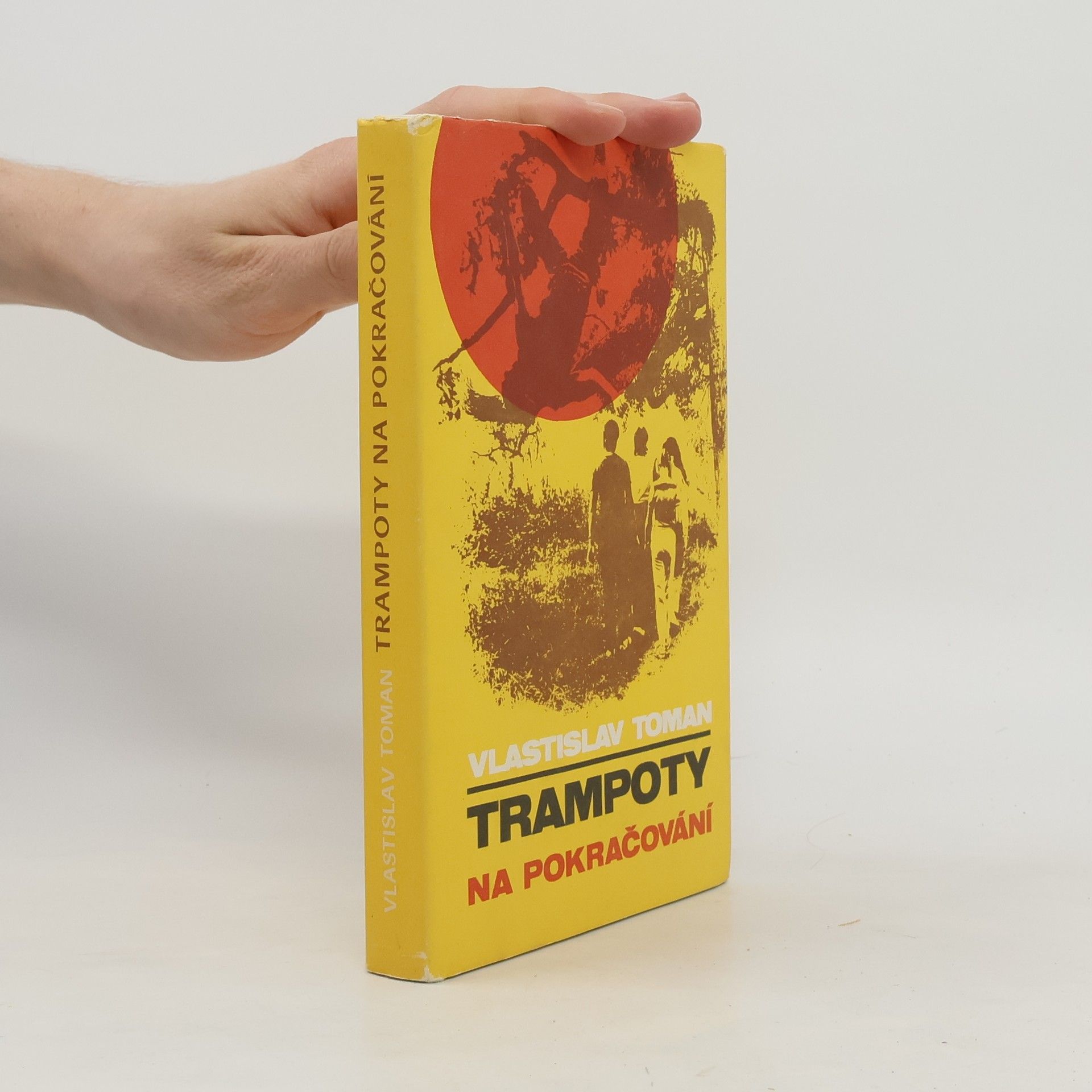 Vlastislav Toman Trampoty na pokračování