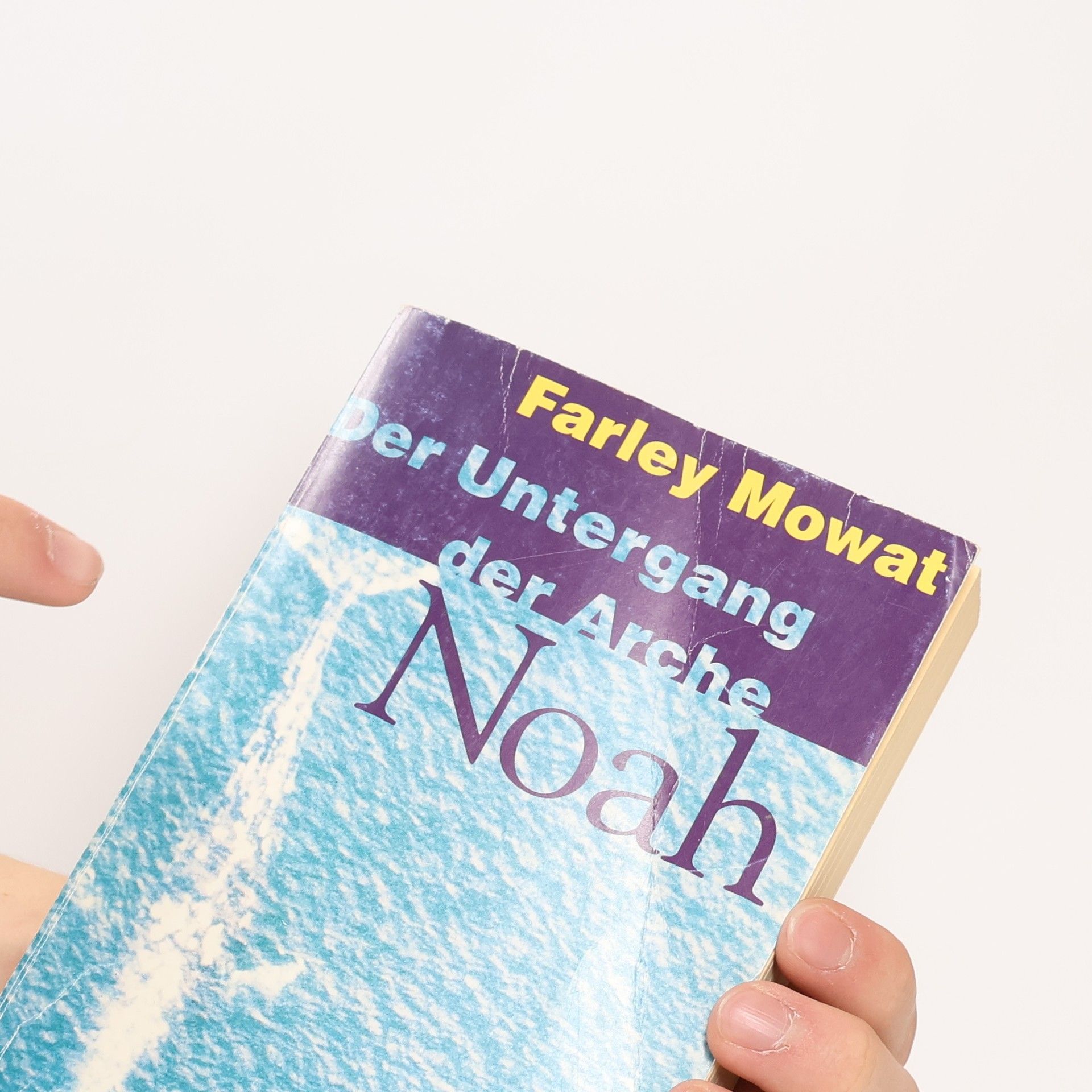 Farley Mowat Der Untergang der Arche Noah