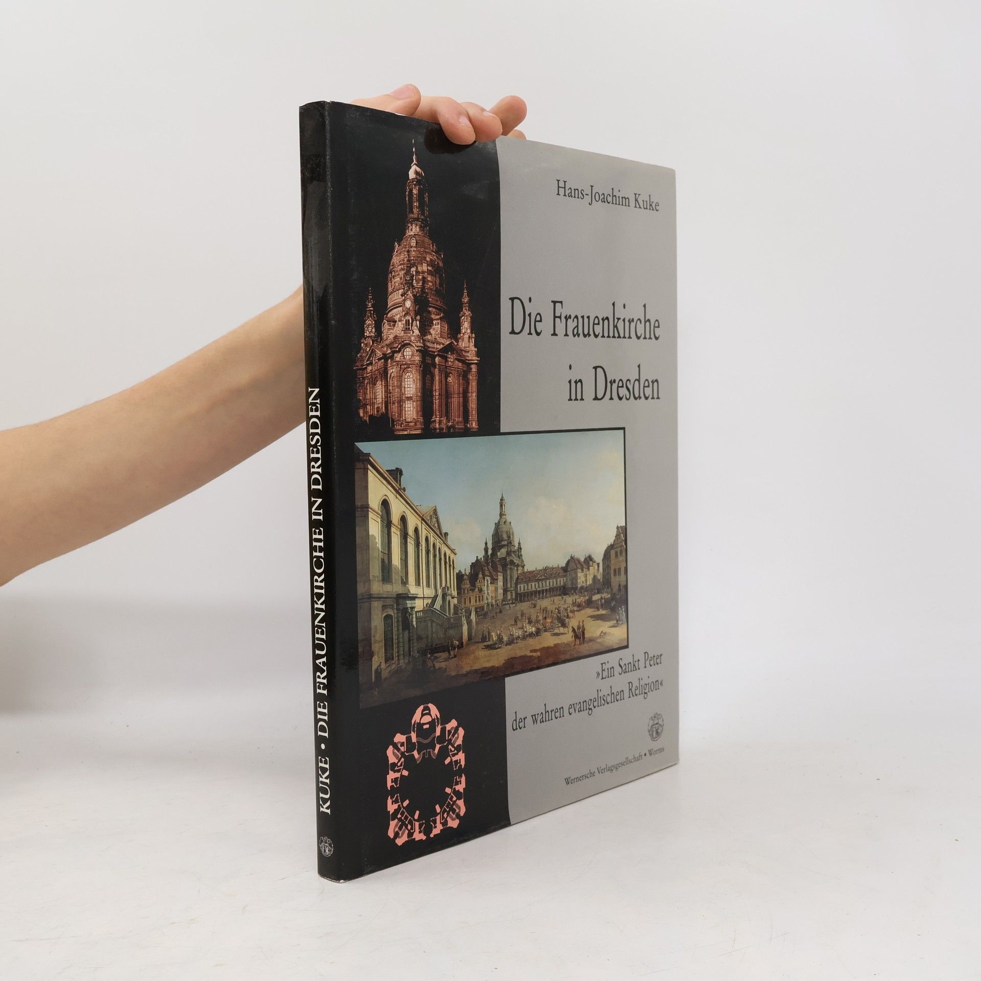 Hans Joachim Kuke Die Frauenkirche in Dresden