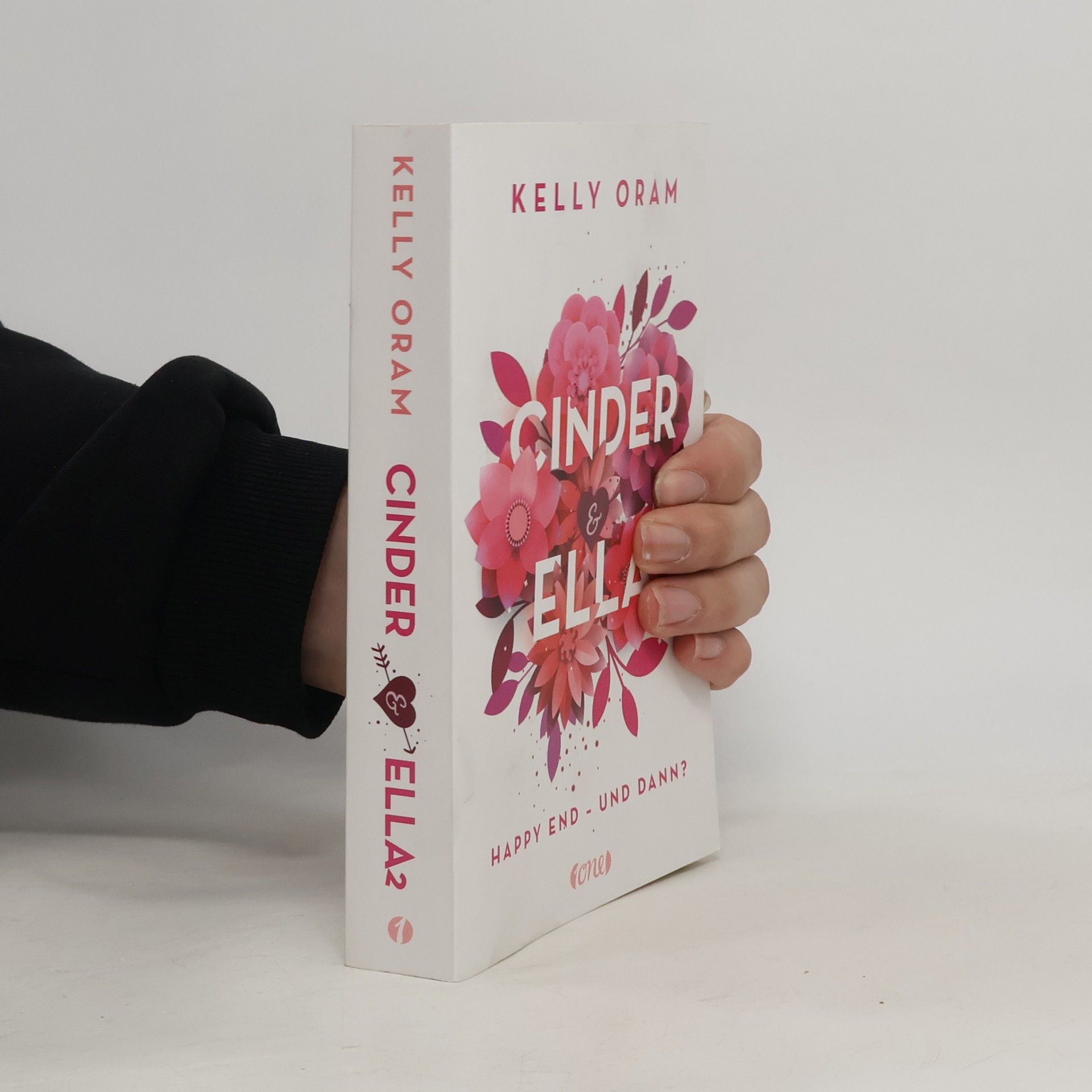 Kelly Oram Cinnder & Ella. Happy End - und dann?