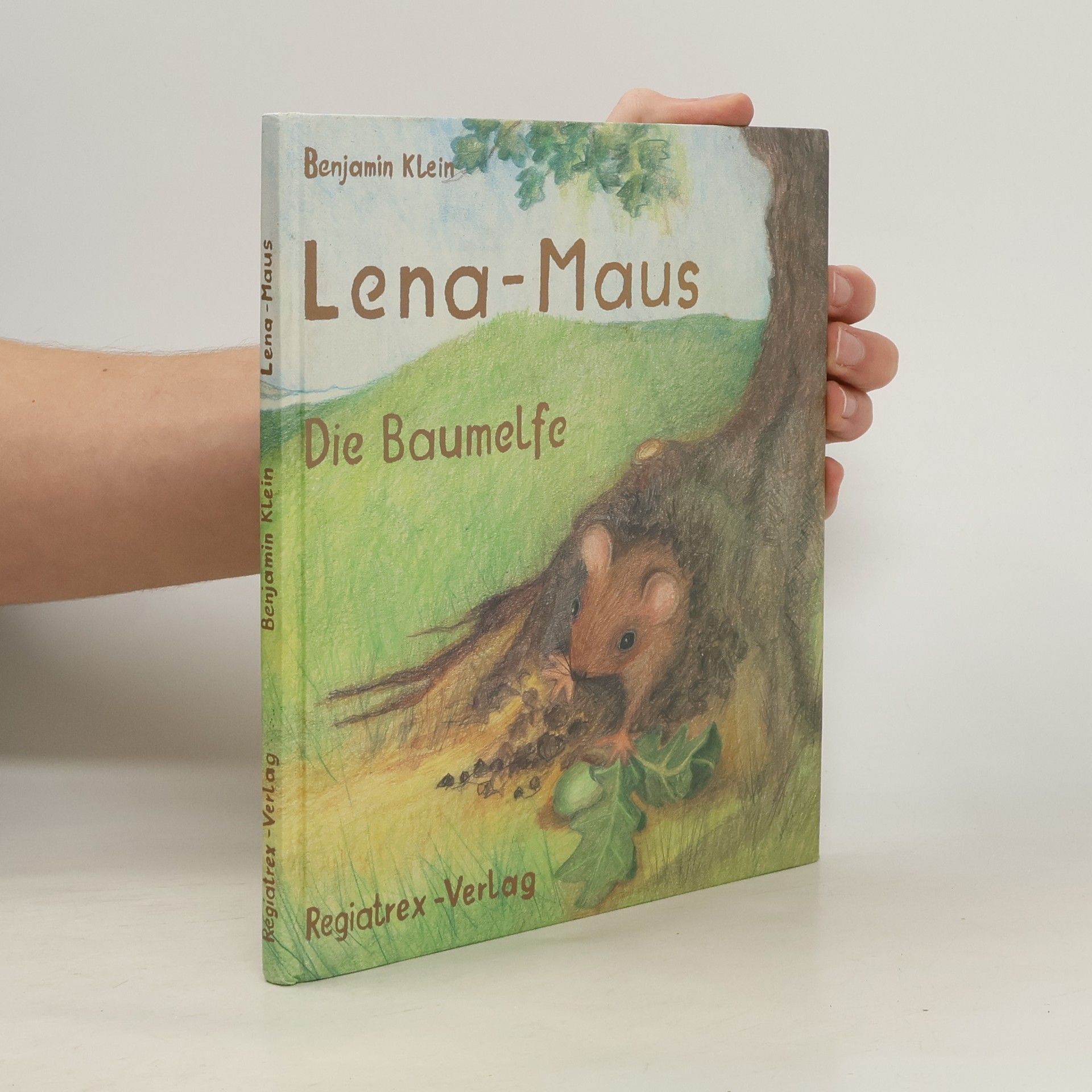 Lena - Maus. Die Baumelfe