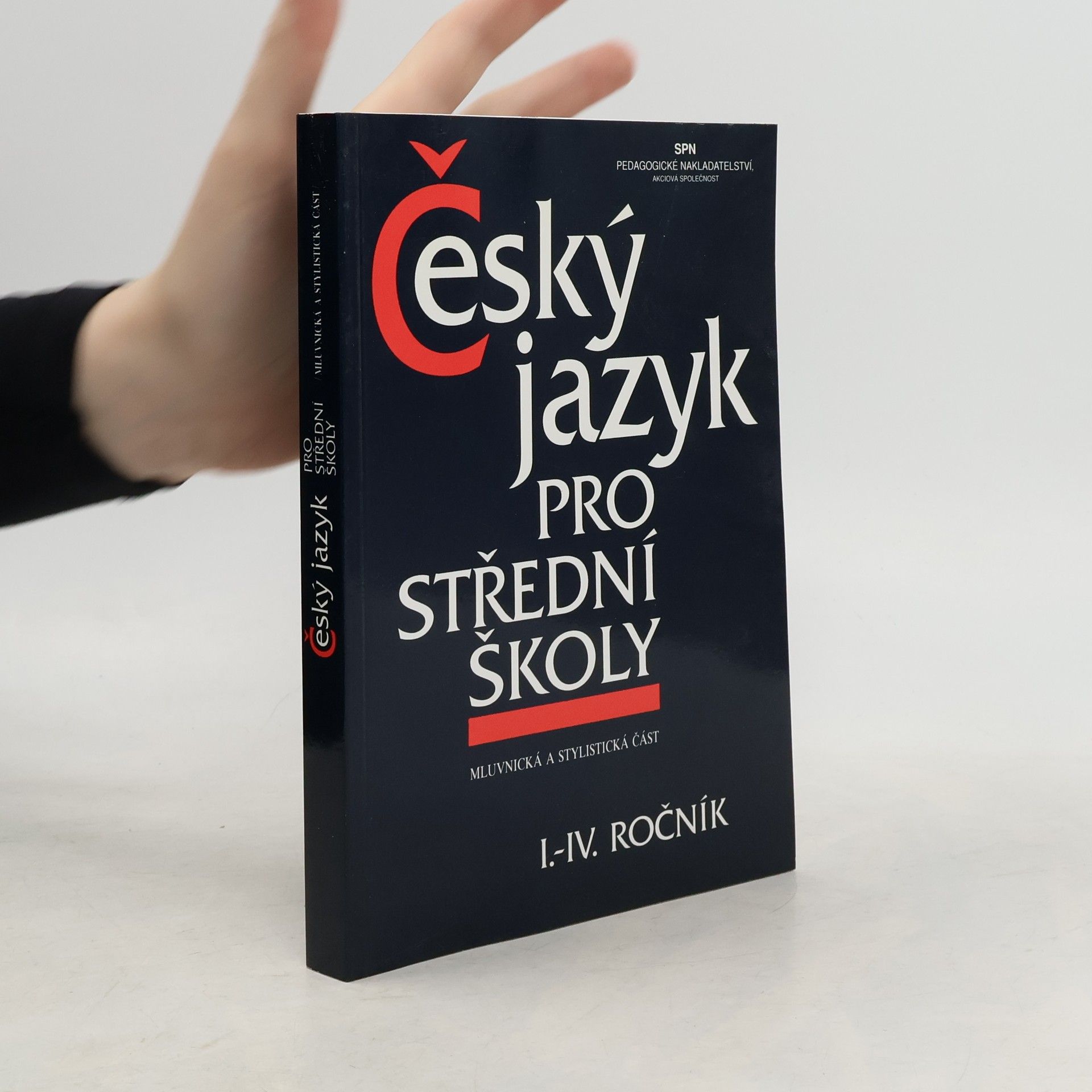 Autores varios Český jazyk pro střední školy I.-IV. ročník