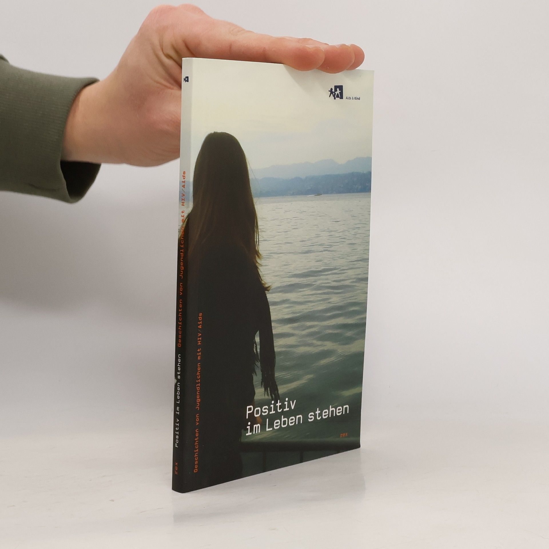 Autorenkollektiv Positiv im Leben stehen