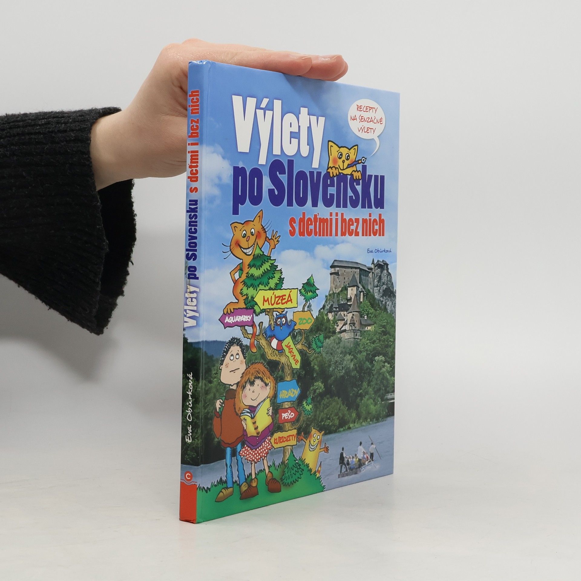 Výlety po Slovensku s deťmi i bez nich