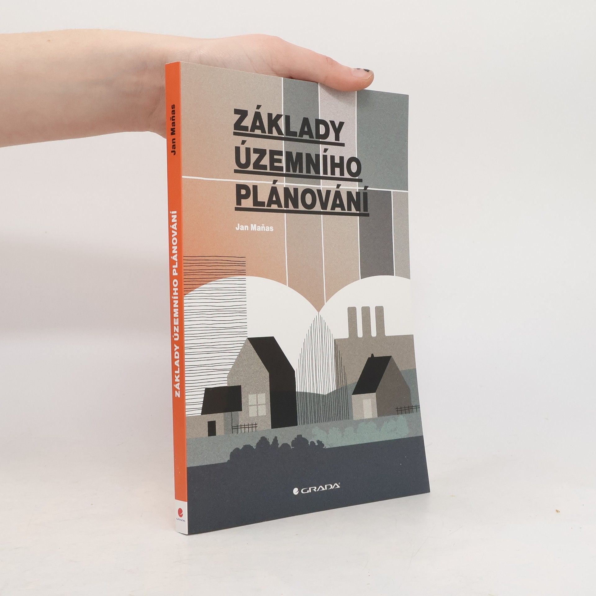 Jan Maňas Základy územního plánování