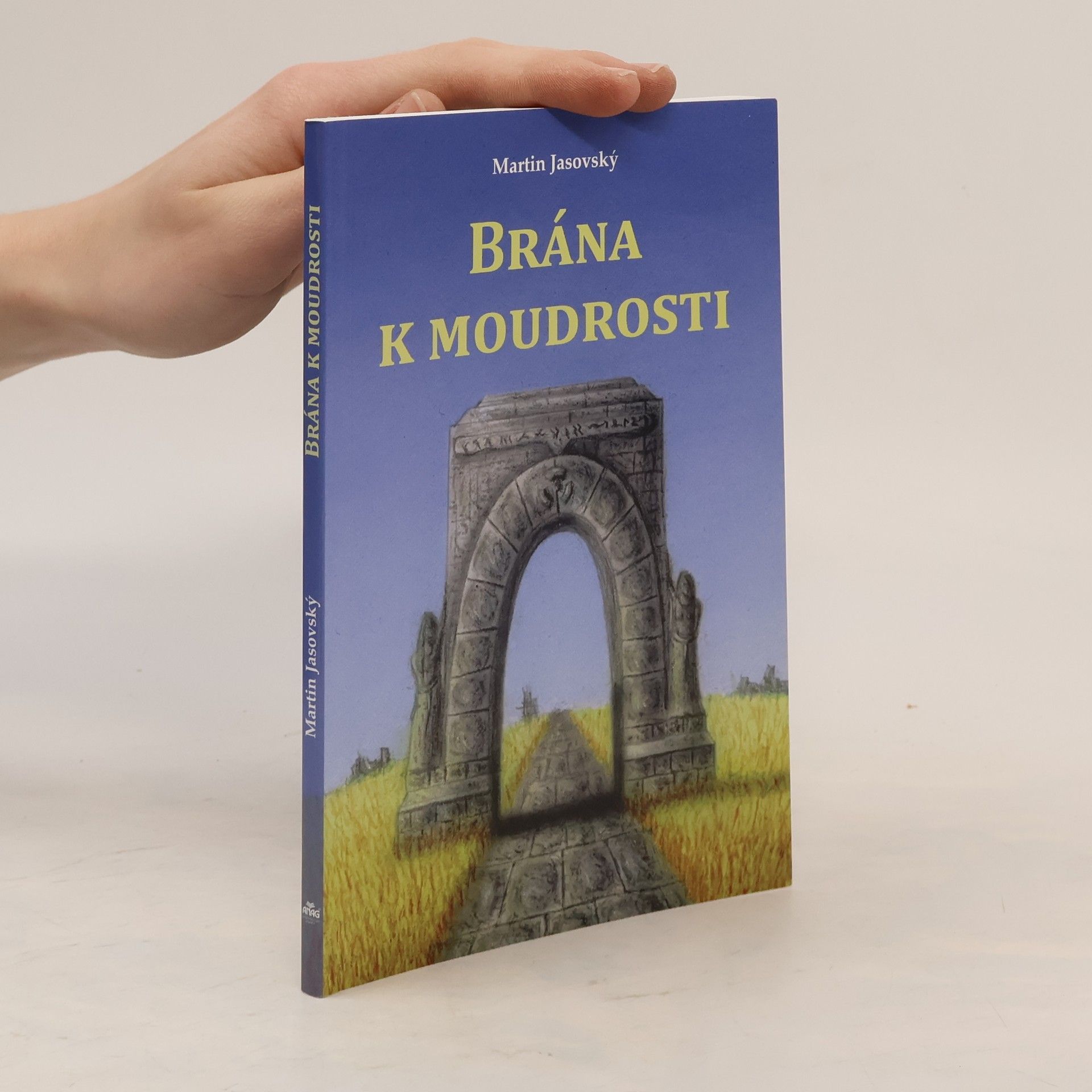 Martin Jasovský Brána k moudrosti