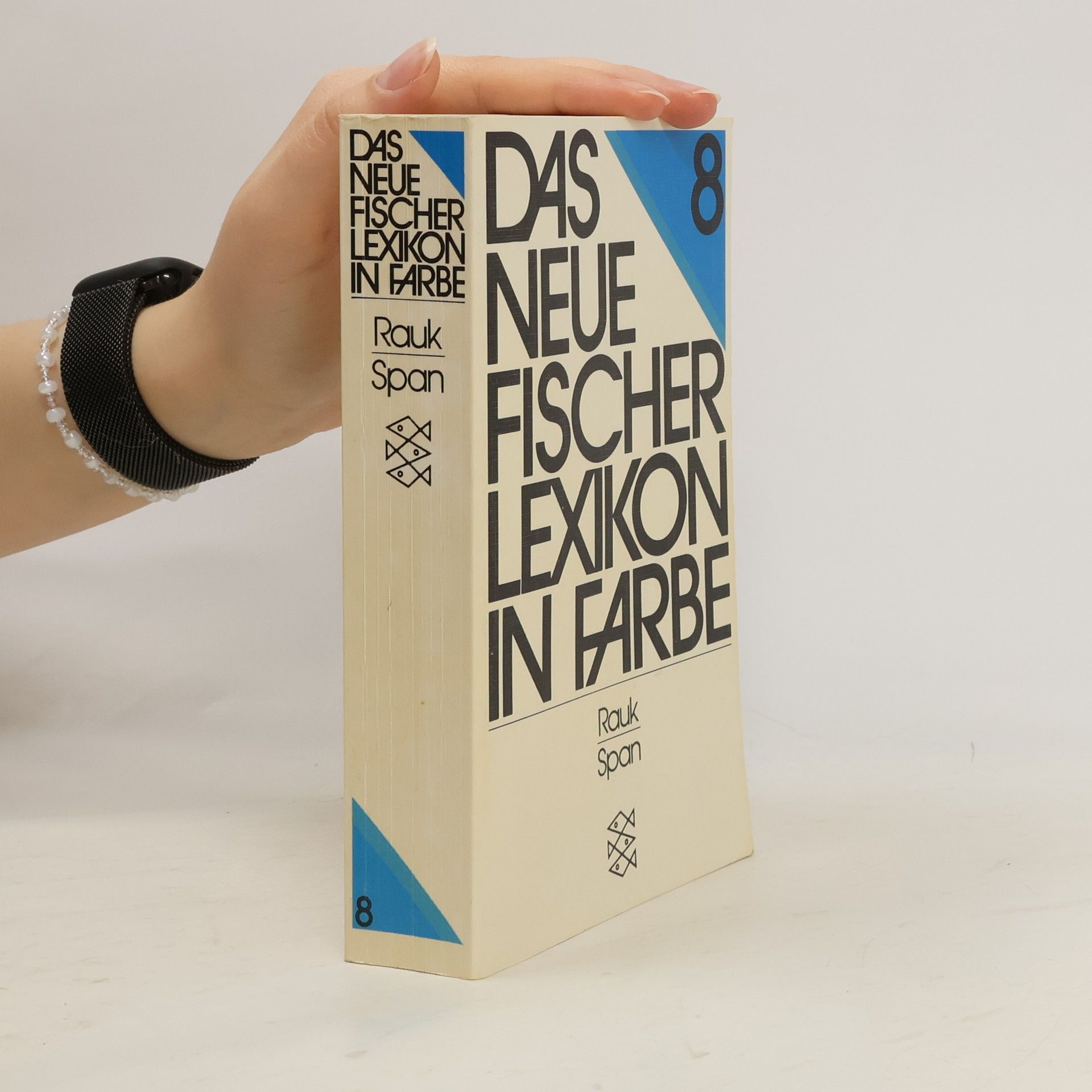 Kolektív autorov Das neue Fischer-Lexikon in Farbe, Band 8 - Rau/Span