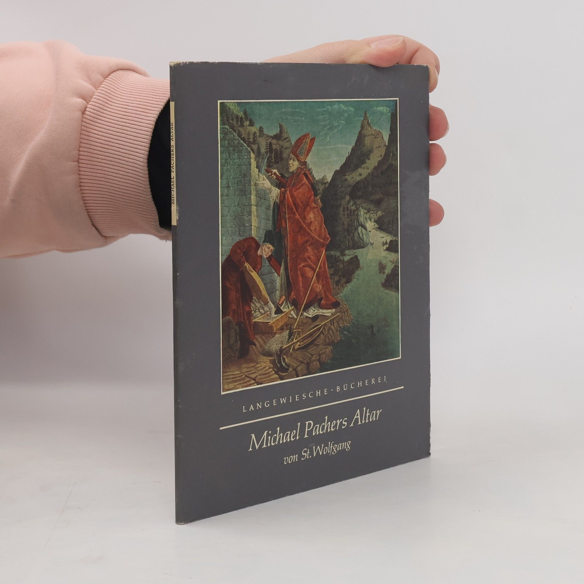 Scheffler Karl Michael Pachers Altar Von St. Wolfgang