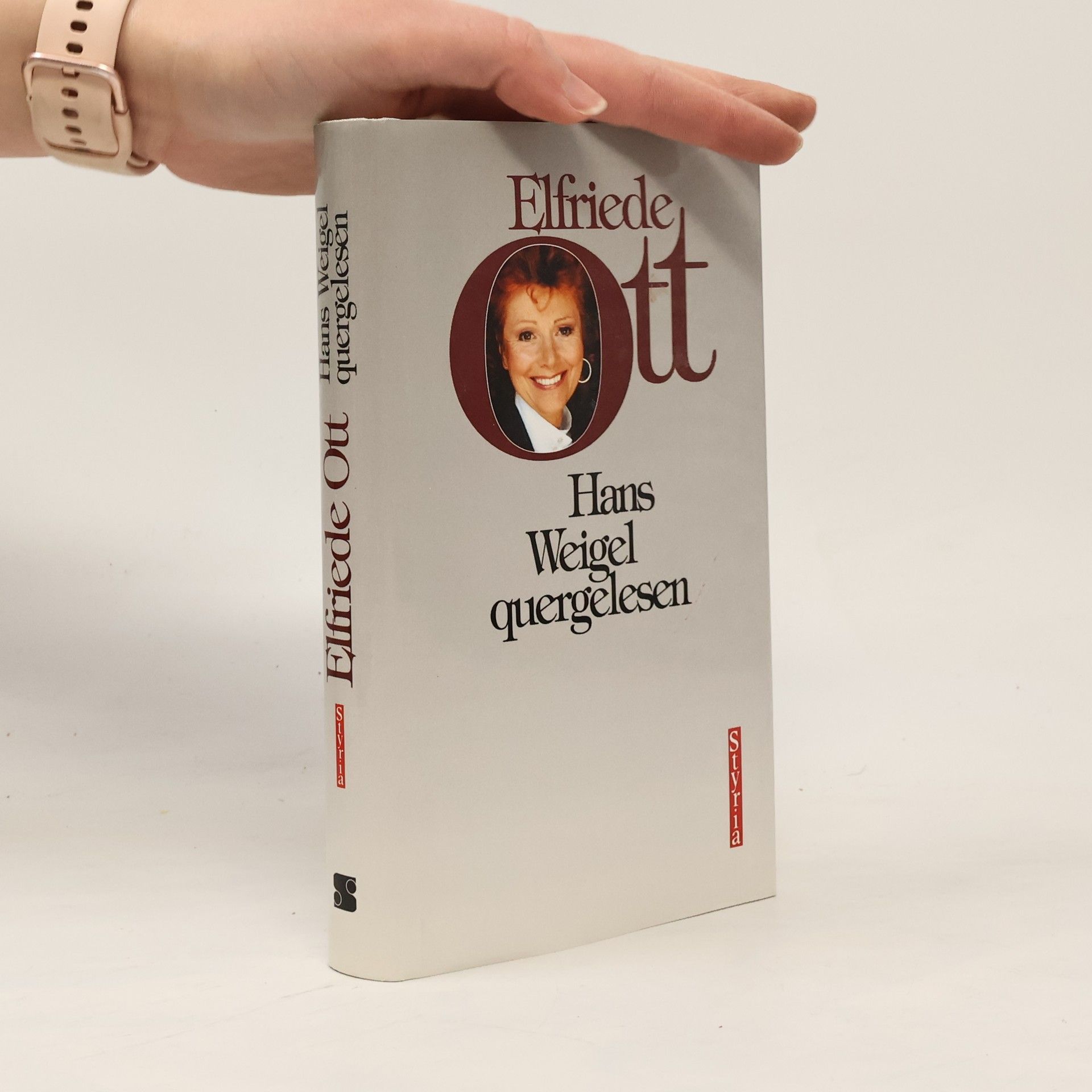 Elfriede Ott Hans Weigel quergelesen
