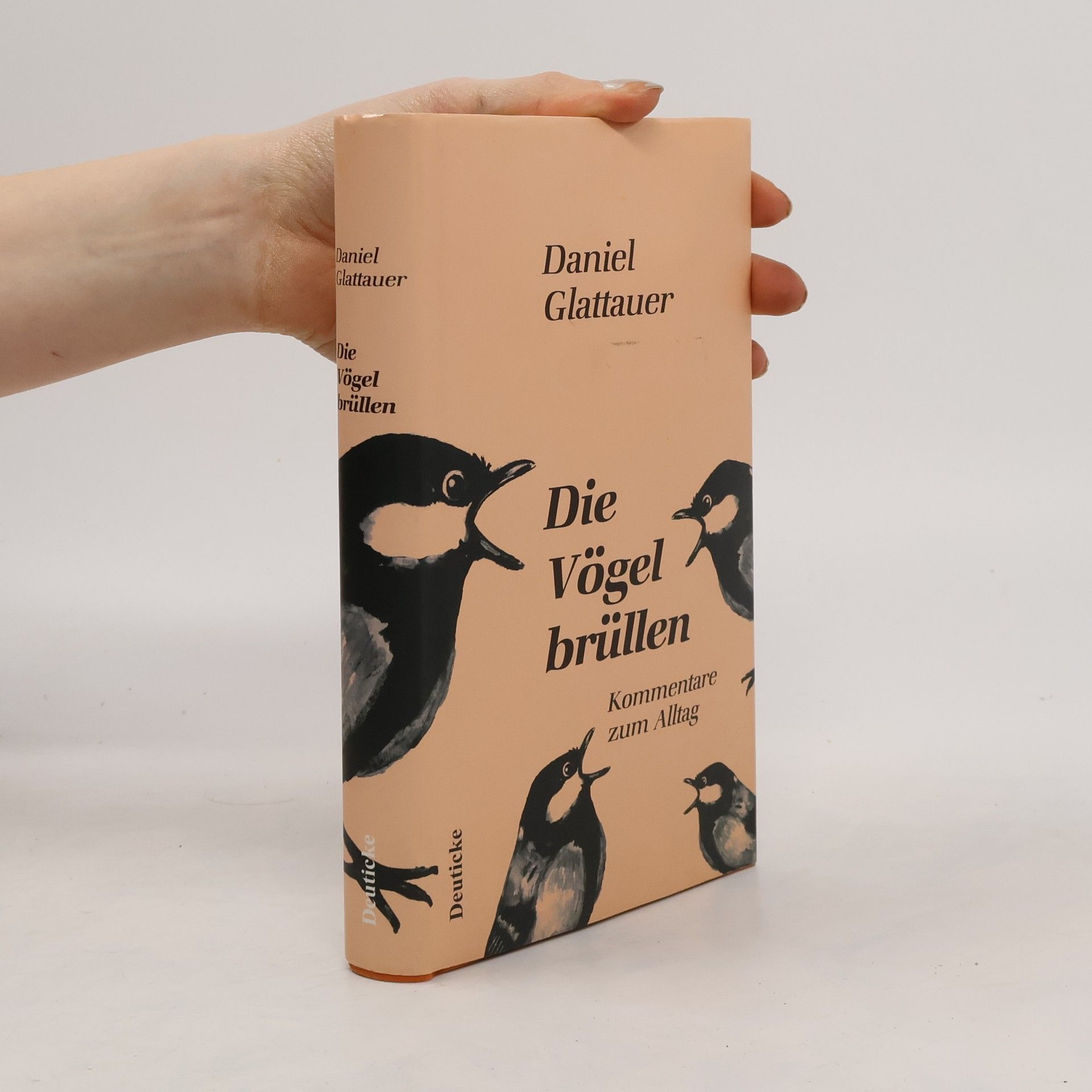 Daniel Glattauer Die Vögel brüllen