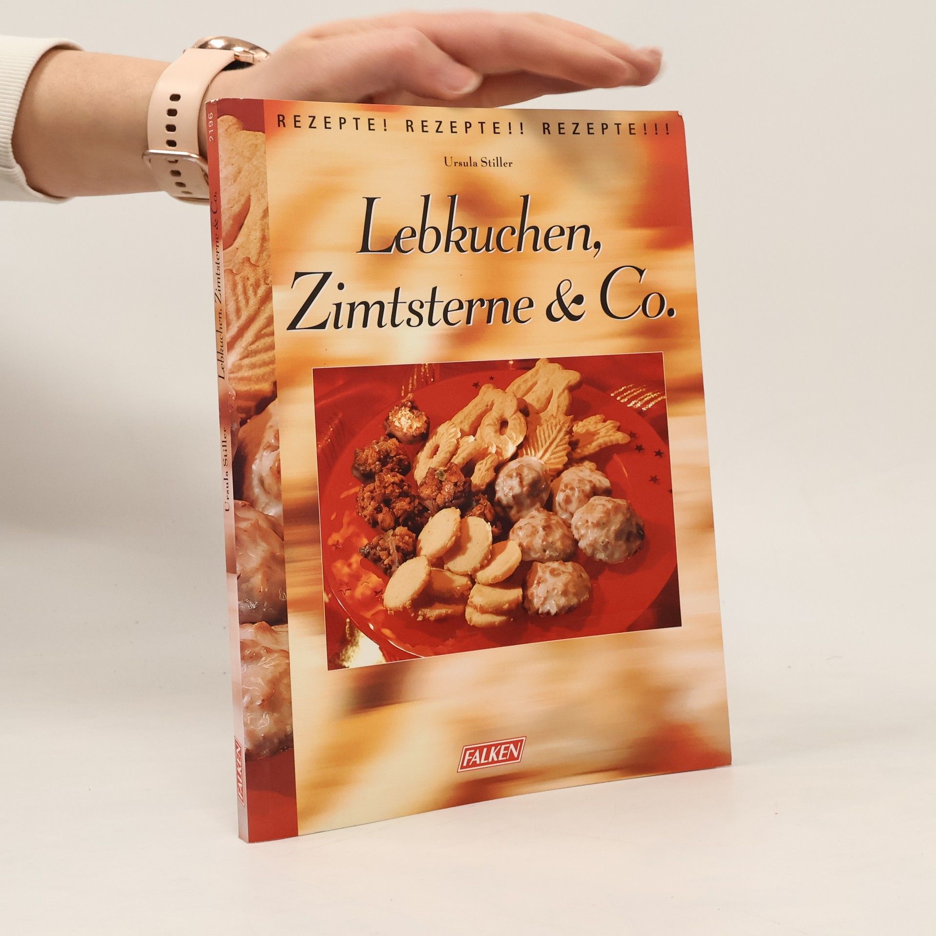 Ursula Stiller Lebkuchen, Zimtsterne & Co.