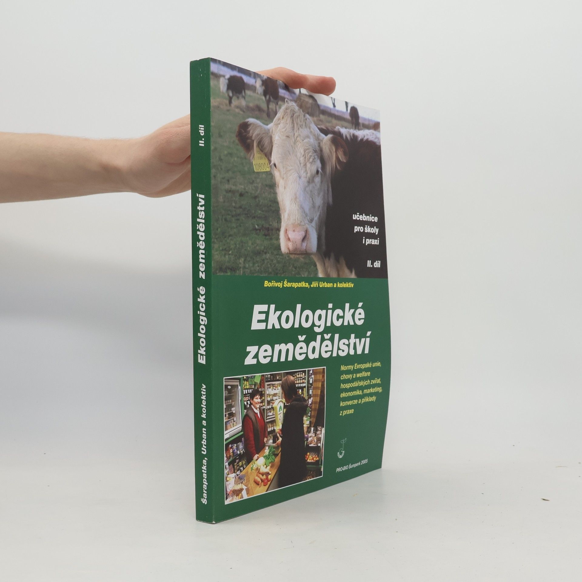 Bořivoj Šarapatka Ekologické zemědělství