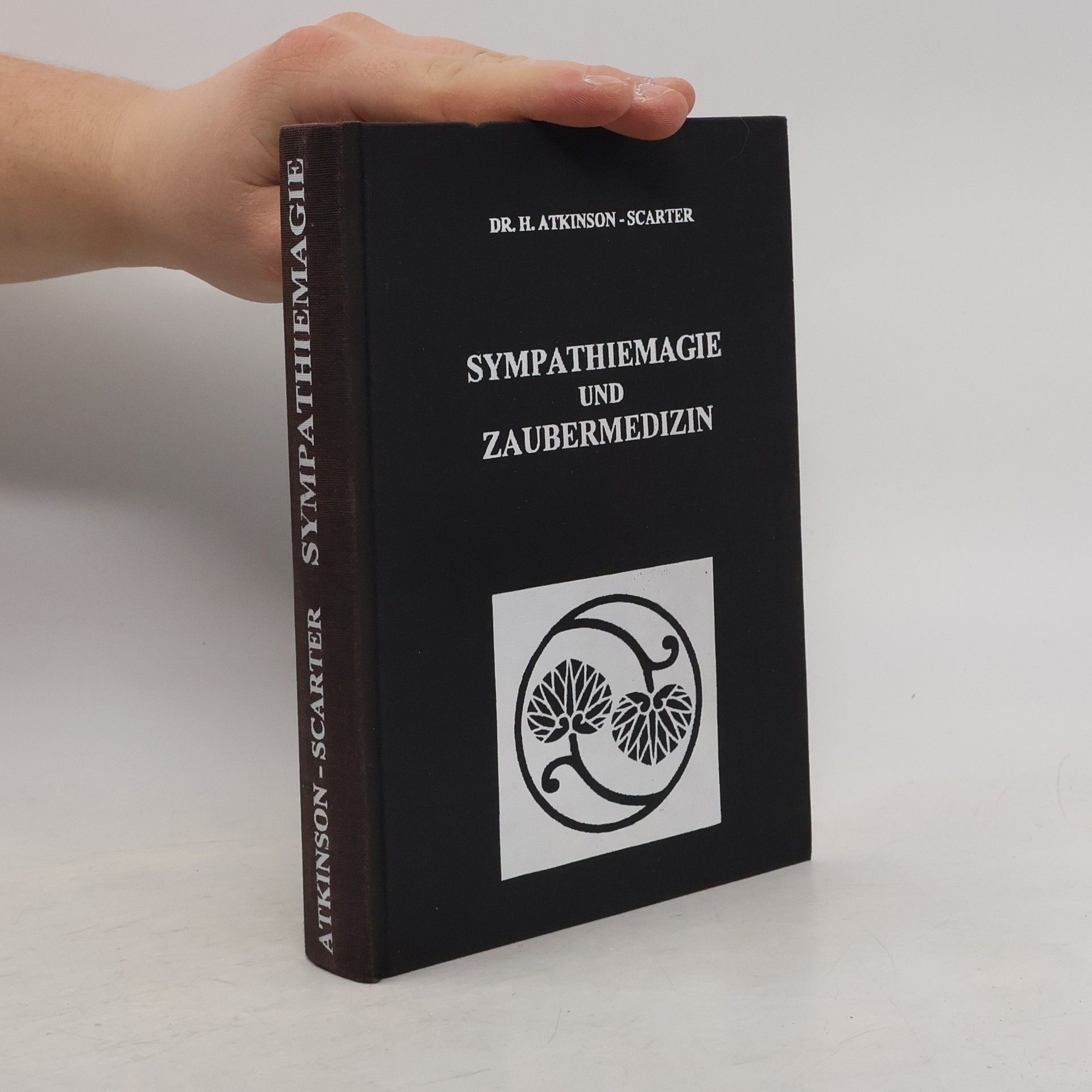 H. Atkinson-Scarter Sympathiemagie und Zaubermedizin