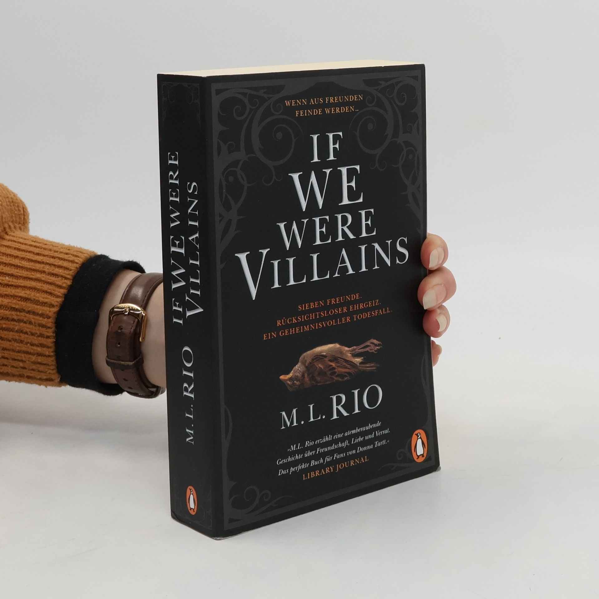 M. L. Rio If We Were Villains. Wenn aus Freunden Feinde werden