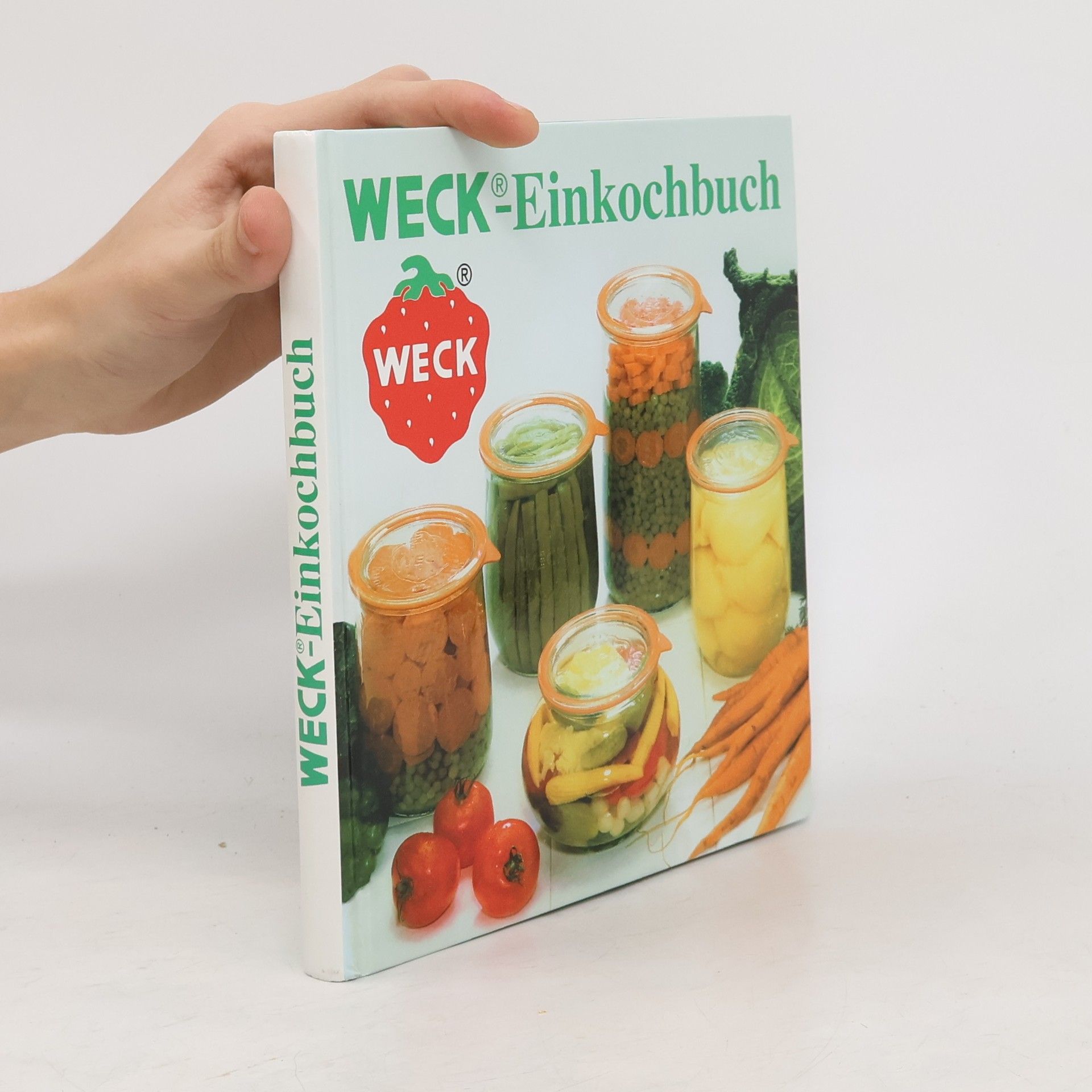 Autorenkollektiv Weck-Einkochbuch