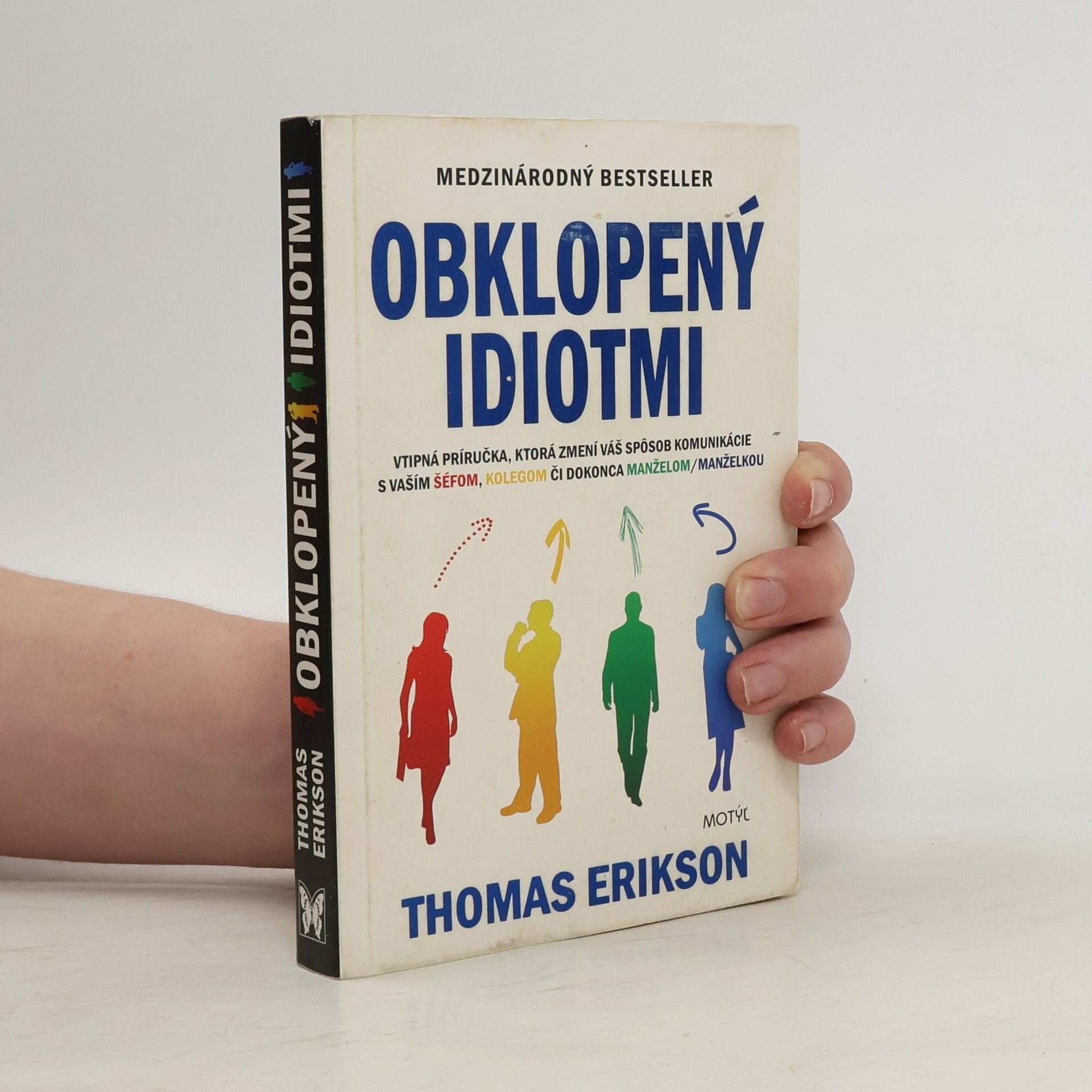 Thomas Erikson Obklopený idiotmi