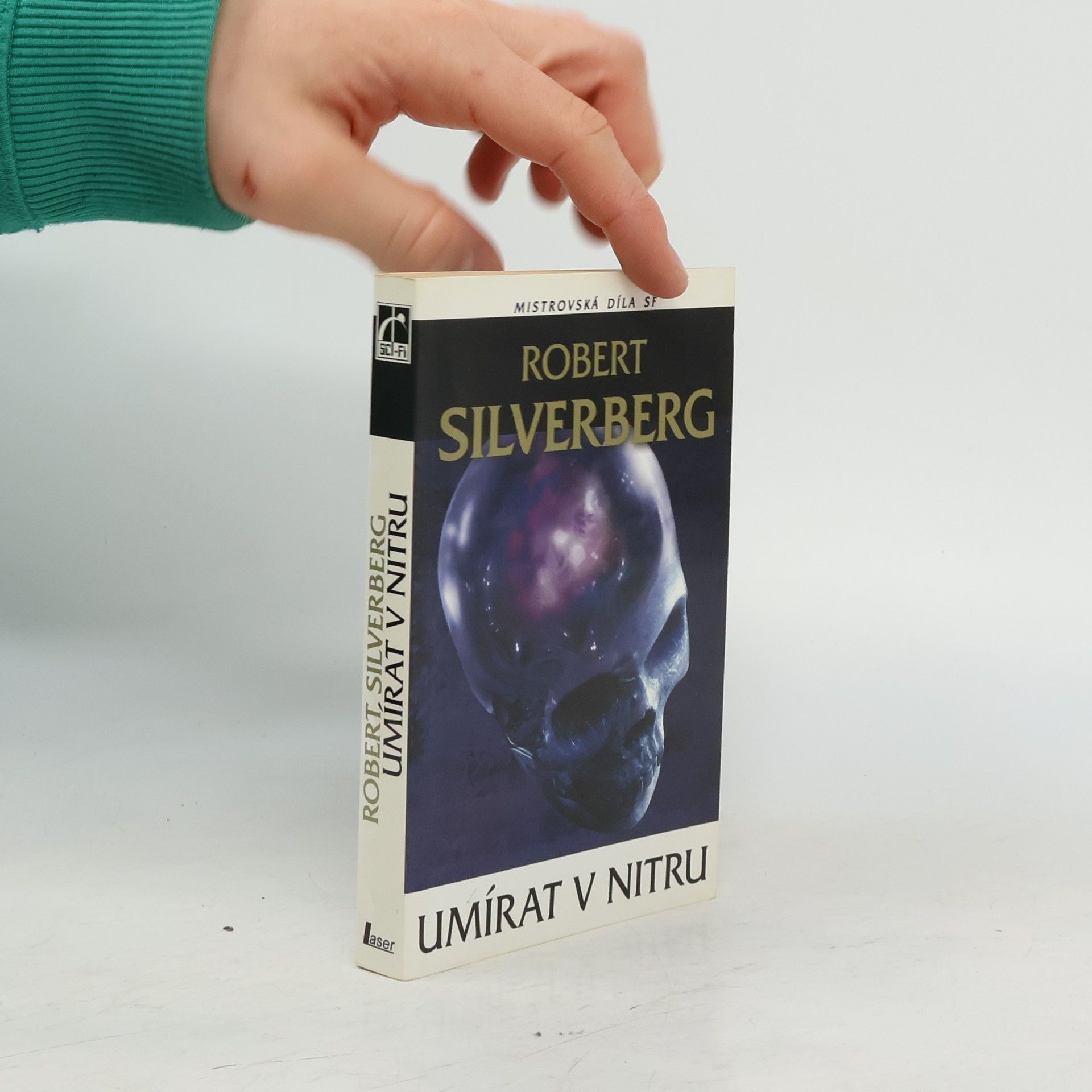 Robert Silverberg Umírat v nitru