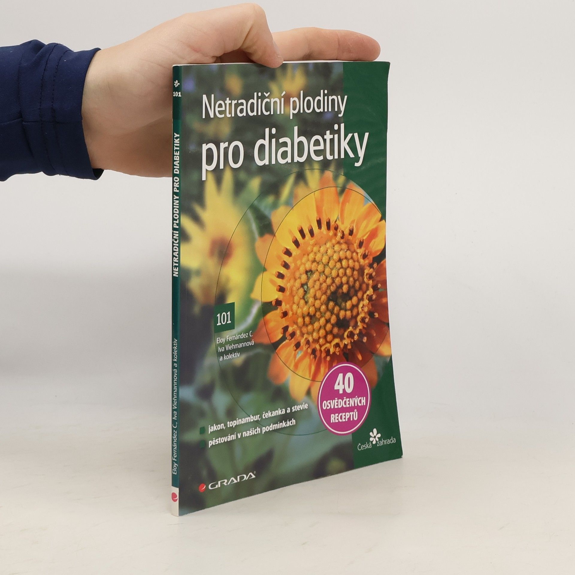 Iva Viehmannová Netradiční plodiny pro diabetiky