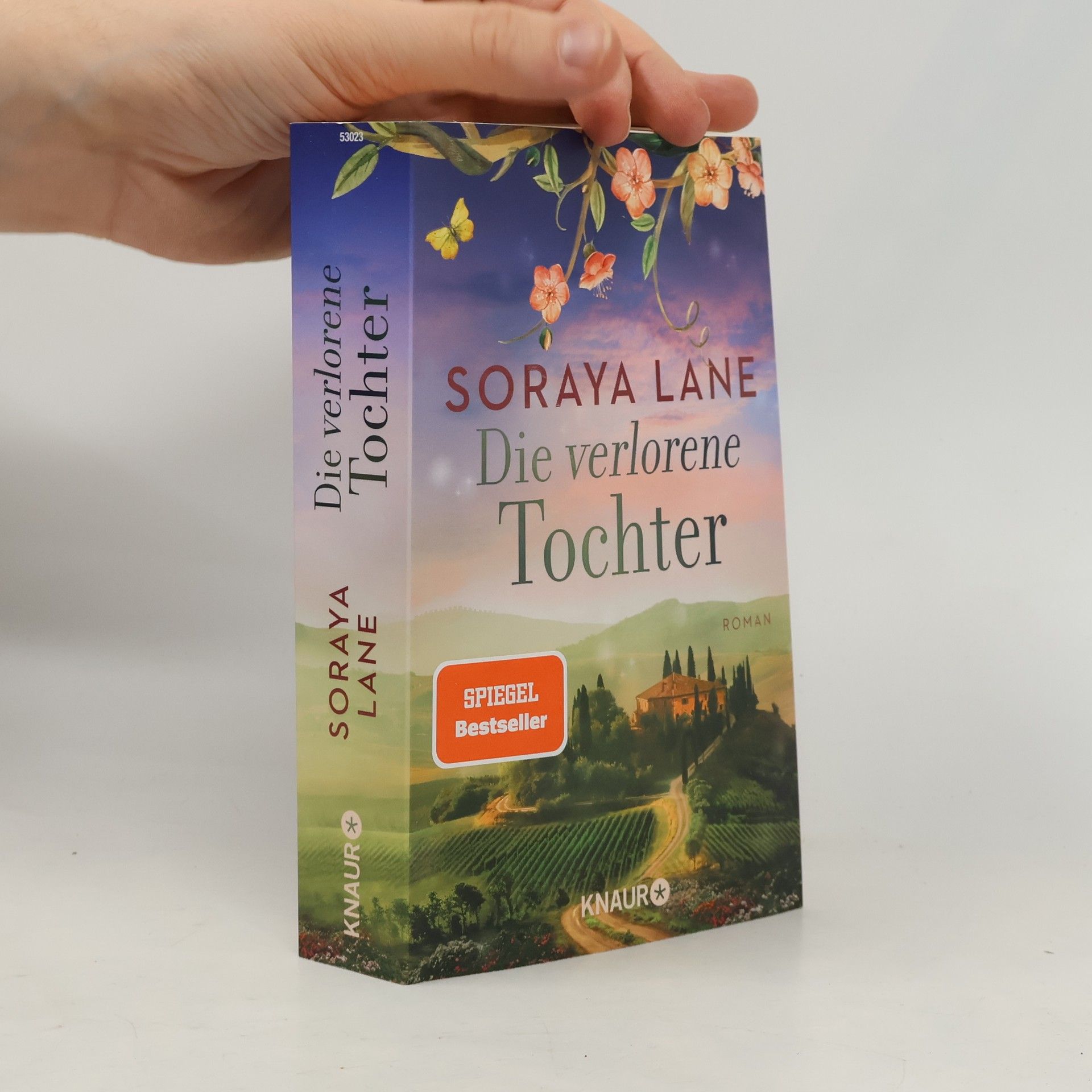 Soraya M. Lane Die verlorene Tochter