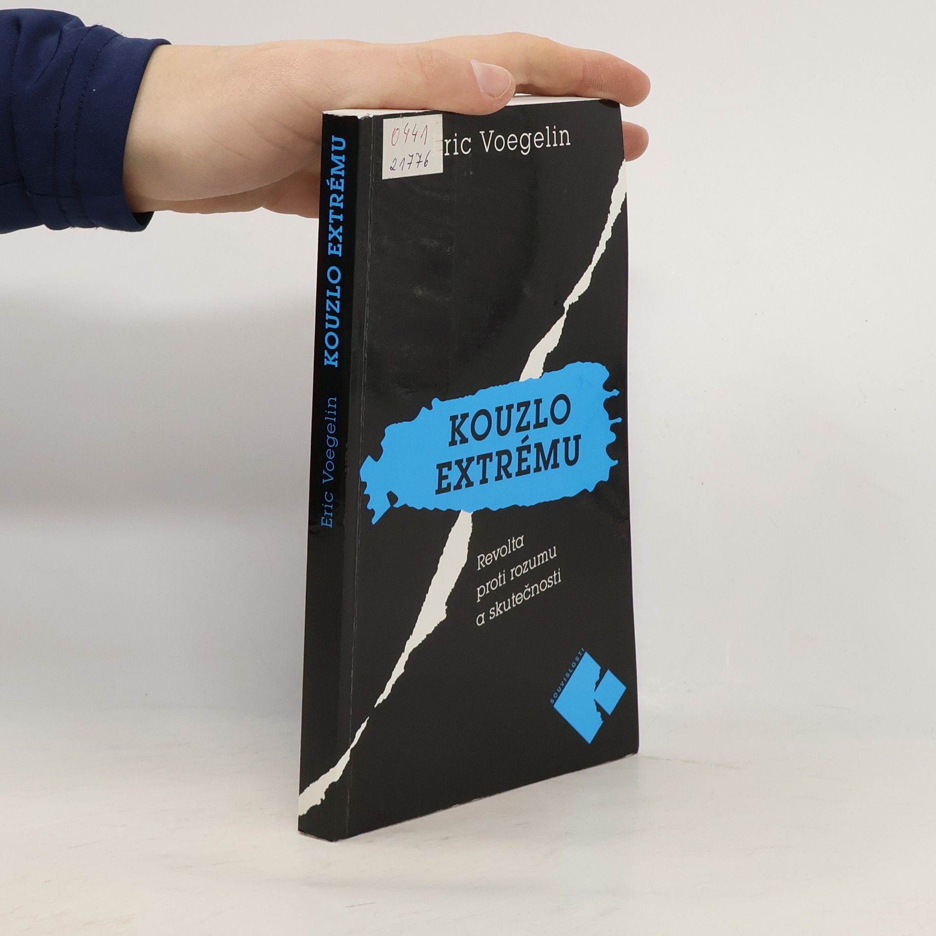 Eric Voegelin Kouzlo extrému