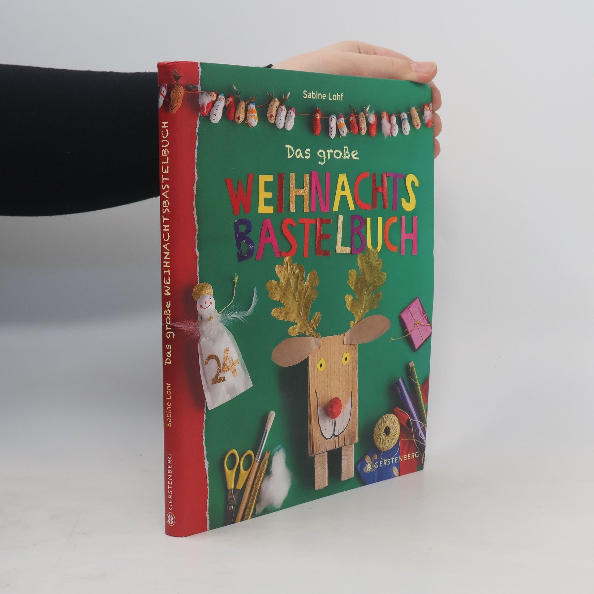 Sabine Lohf Das große Weihnachtsbastelbuch