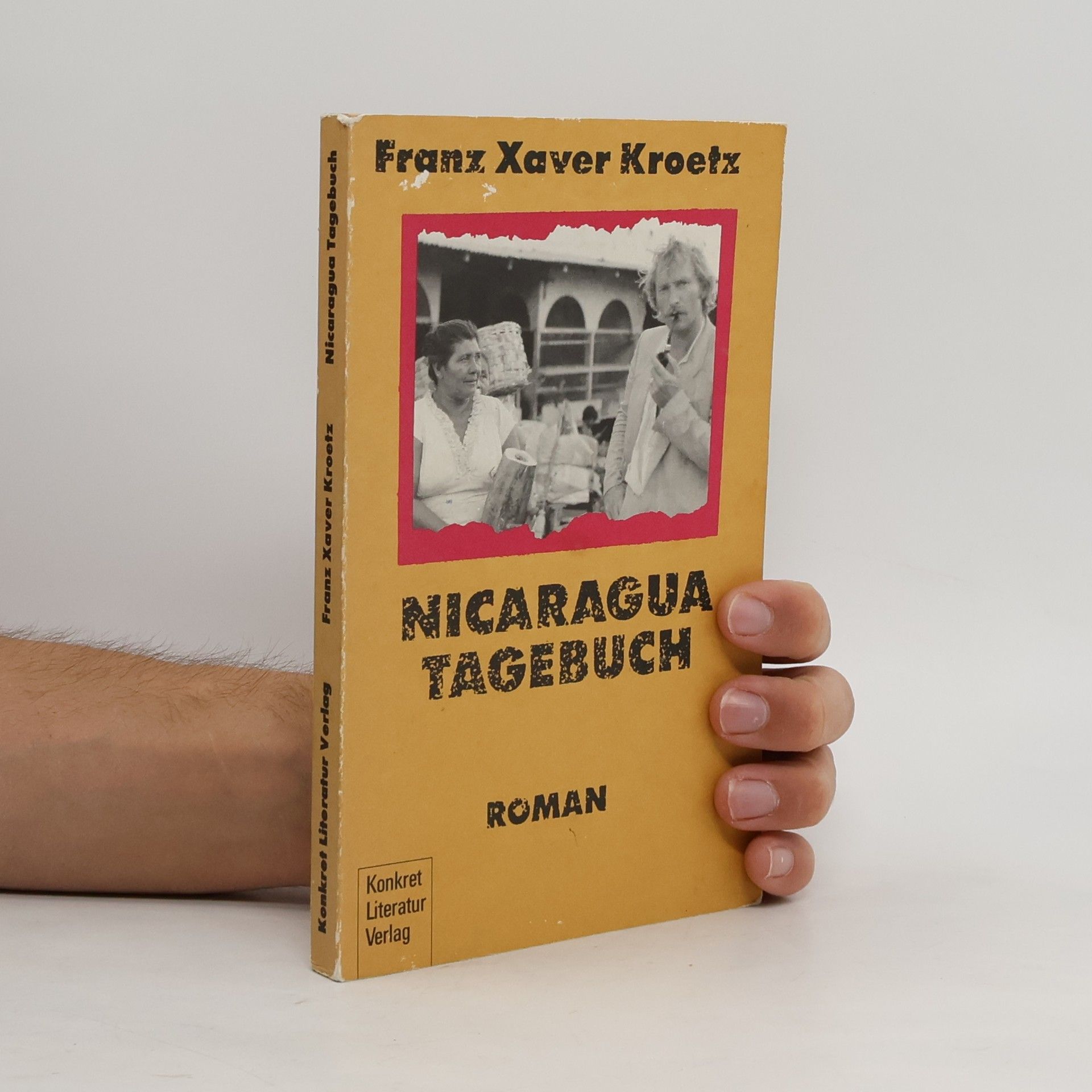 Franz Xaver Kroetz Nicaragua-Tagebuch