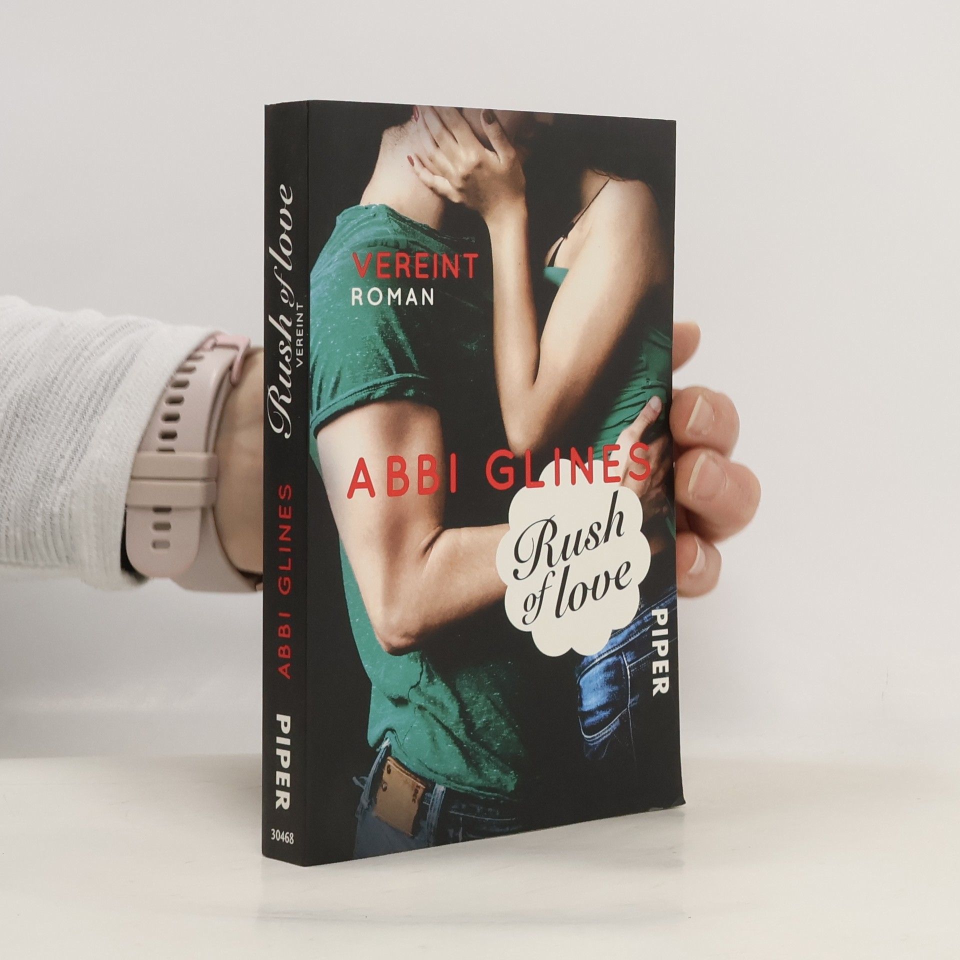 Abbi Glines Rush of love - vereint