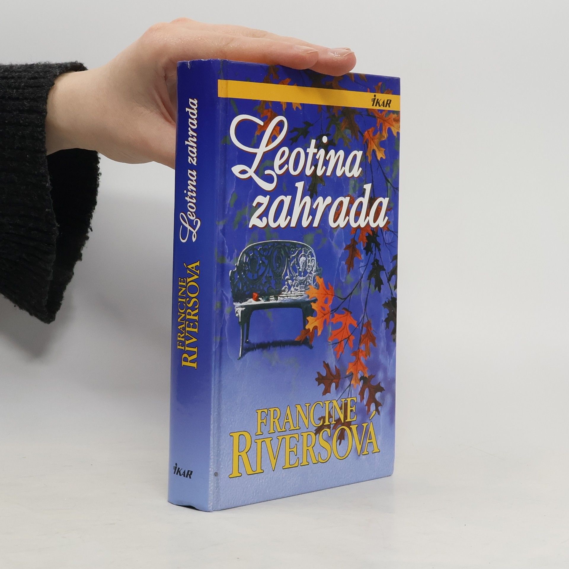 Francine Rivers Leotina zahrada