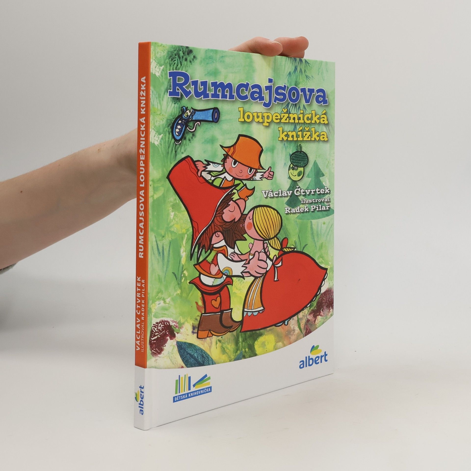 Václav Čtvrtek Rumcajsova loupežnická knížka