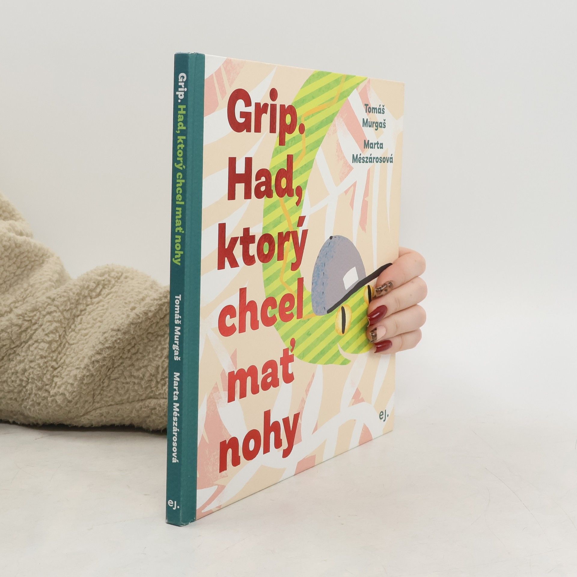 Tomáš Murgaš Grip – Had, ktorý chcel mať nohy