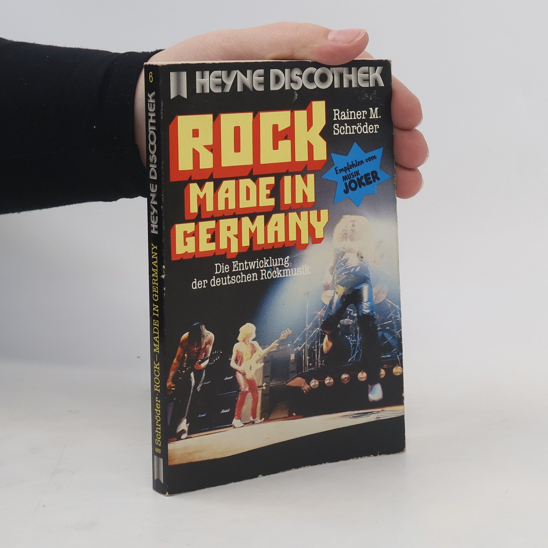 Rainer M. Schröder Heyne-Discothek - 6: Rock, made in Germany